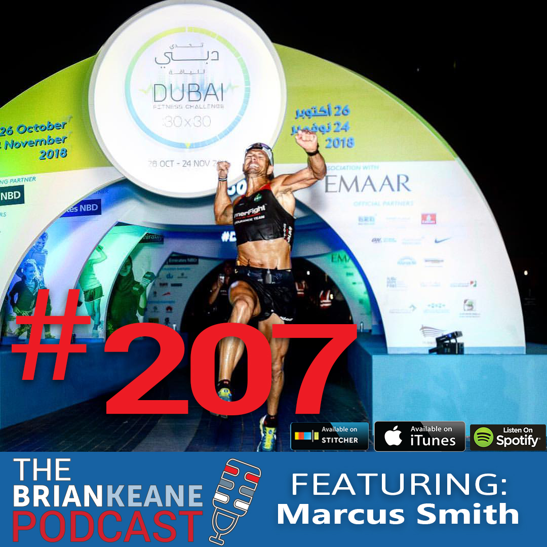 #207: Marcus Smith – The Intensive Care Unit To Running 30 Marathons In 30 Consecutive Days In Less Than 8 Months!