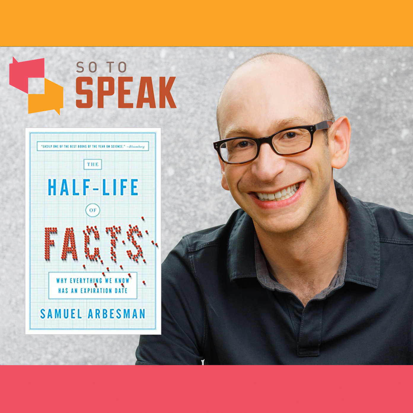 Ep. 74 ‘The Half-Life of Facts’ with Samuel Arbesman