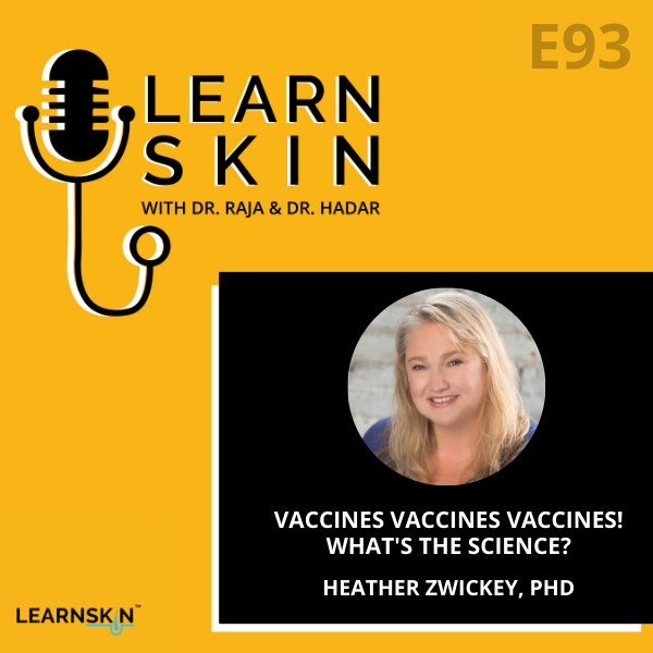 Learn Skin with Dr. Raja and Dr. Hadar
