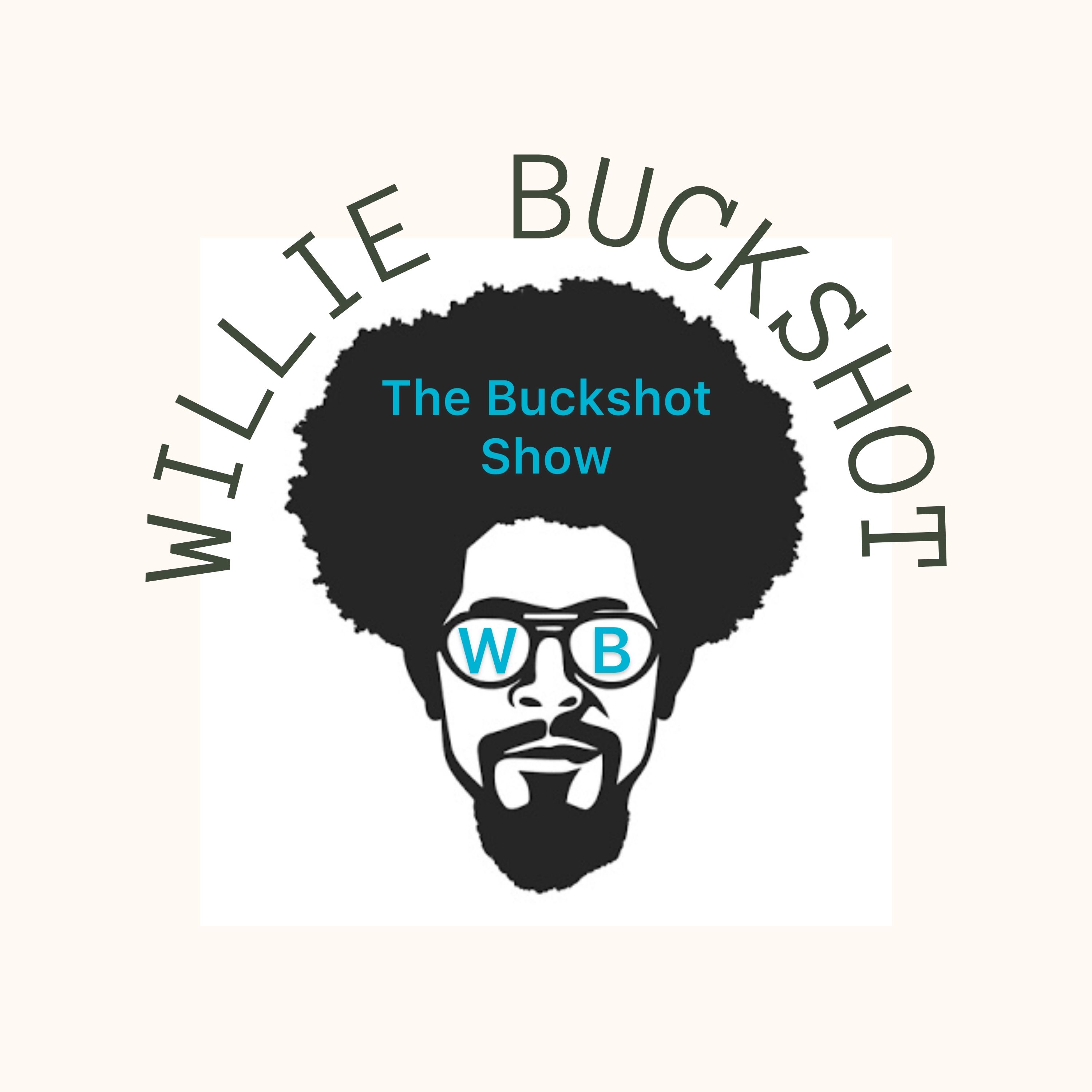 The Buckshot Show