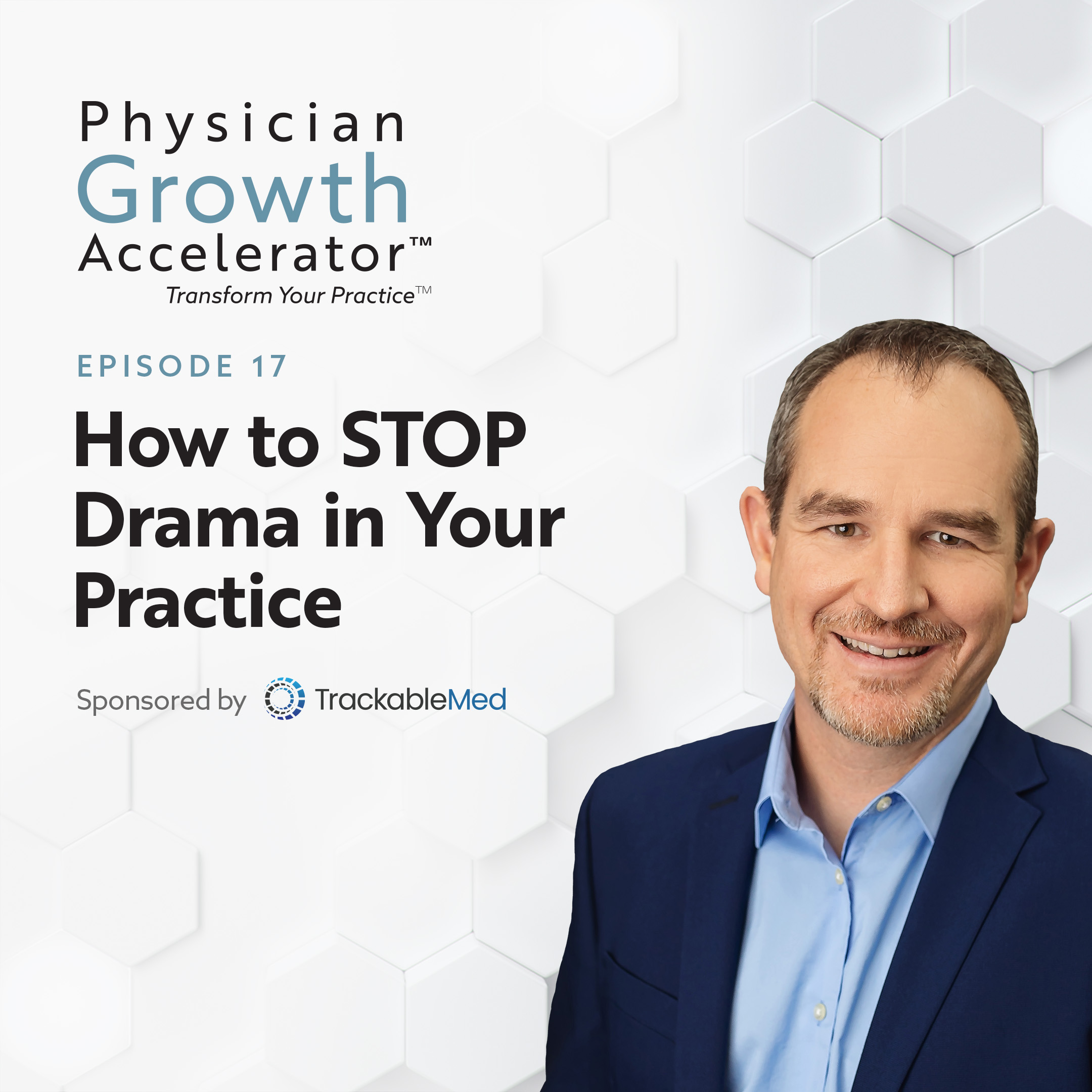 The Physician Growth Accelerator