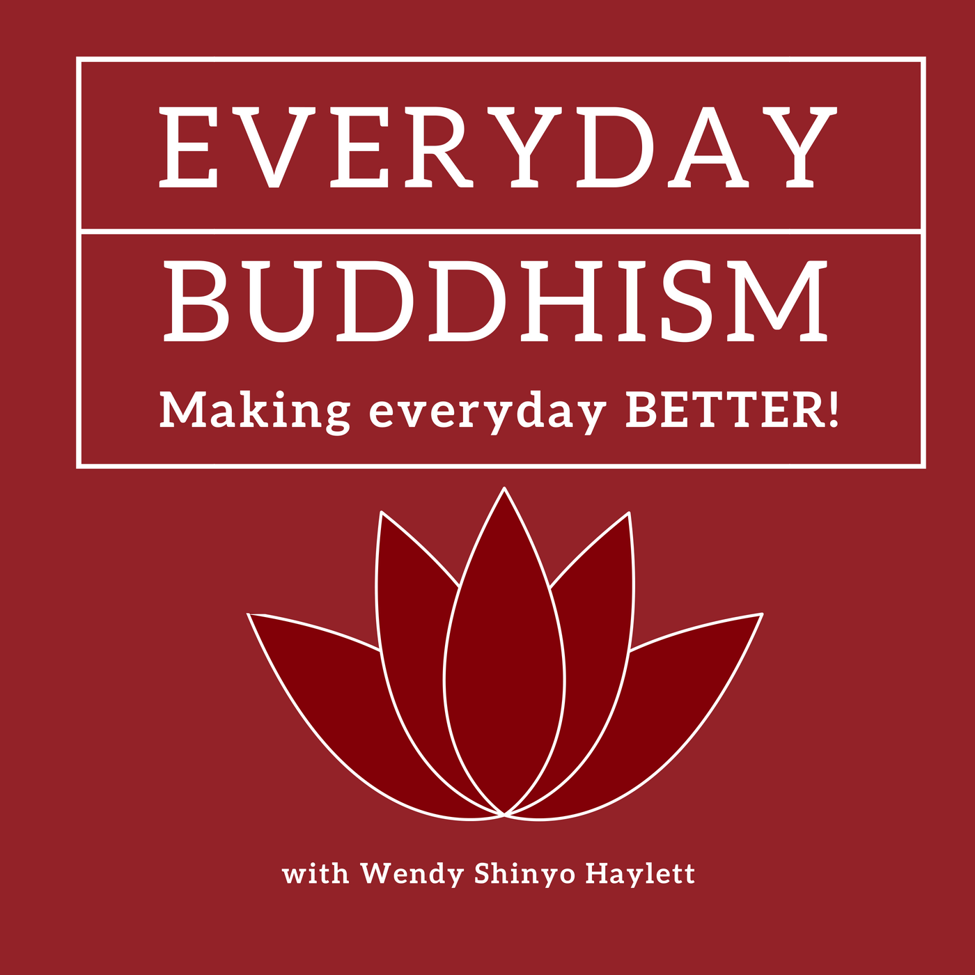 Everyday Buddhism 118 - The End of Suffering with Ani Lodro Palmo