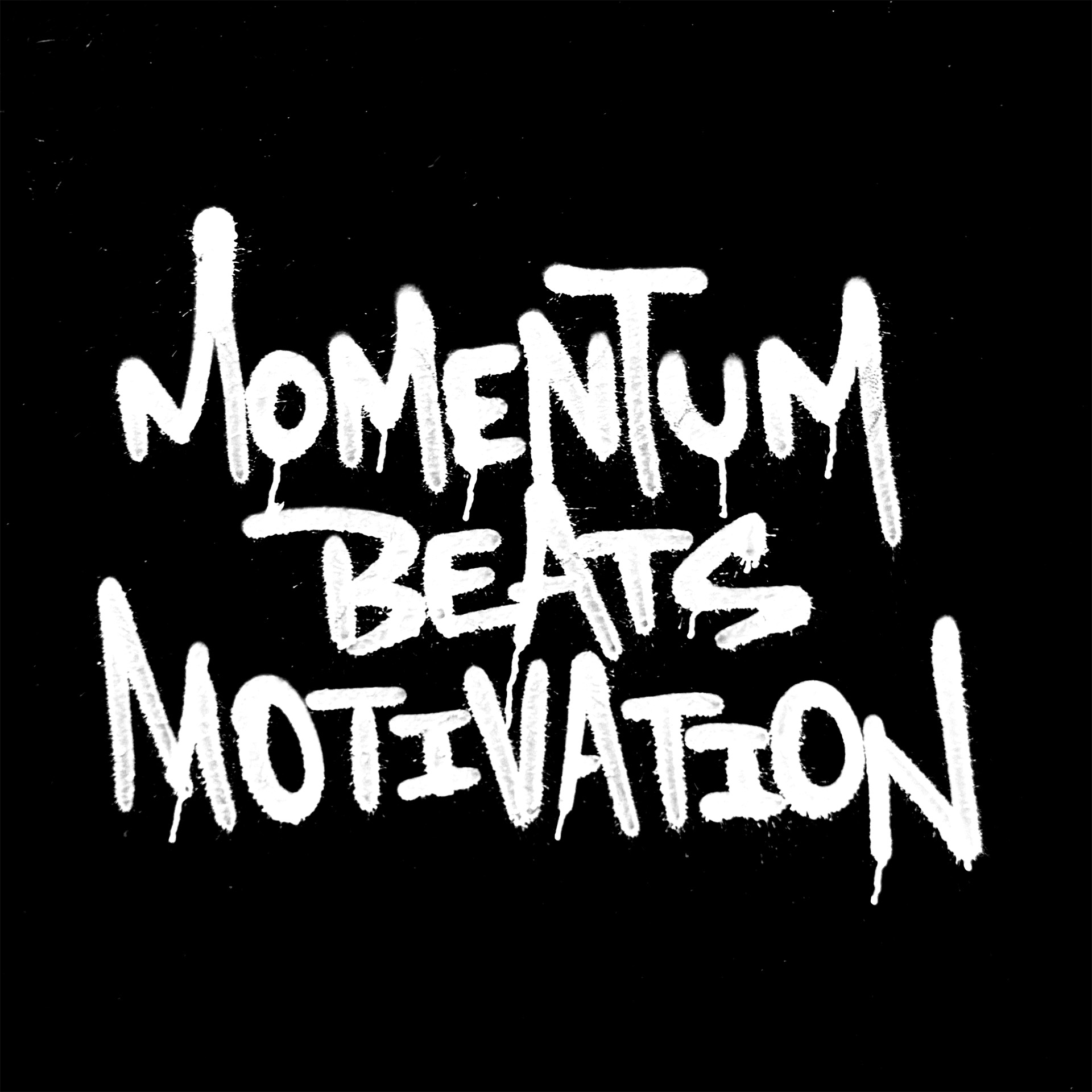 149: Momentum Beats Motivation