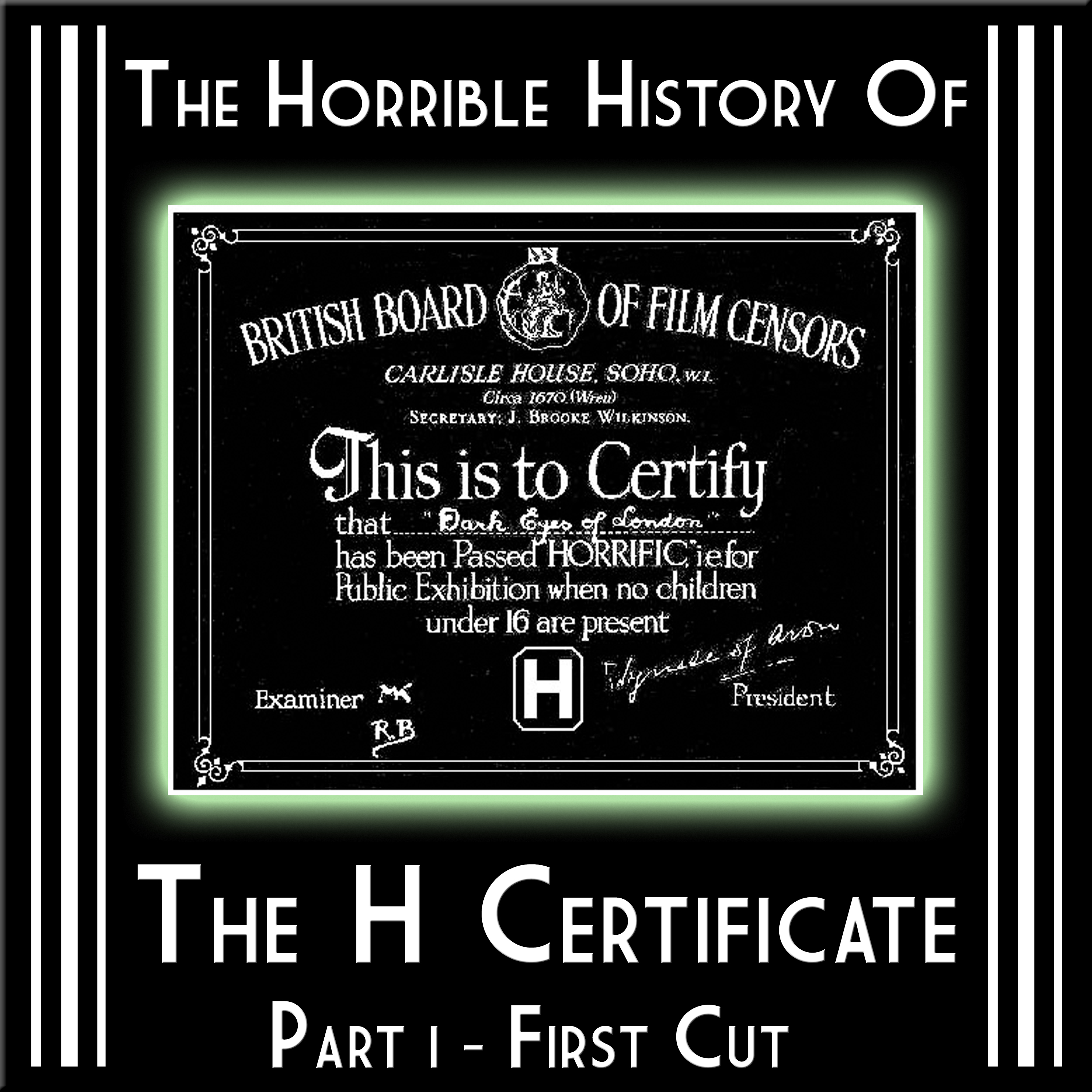 HYPNOGORIA 179 - The History of the H Certificate Part I