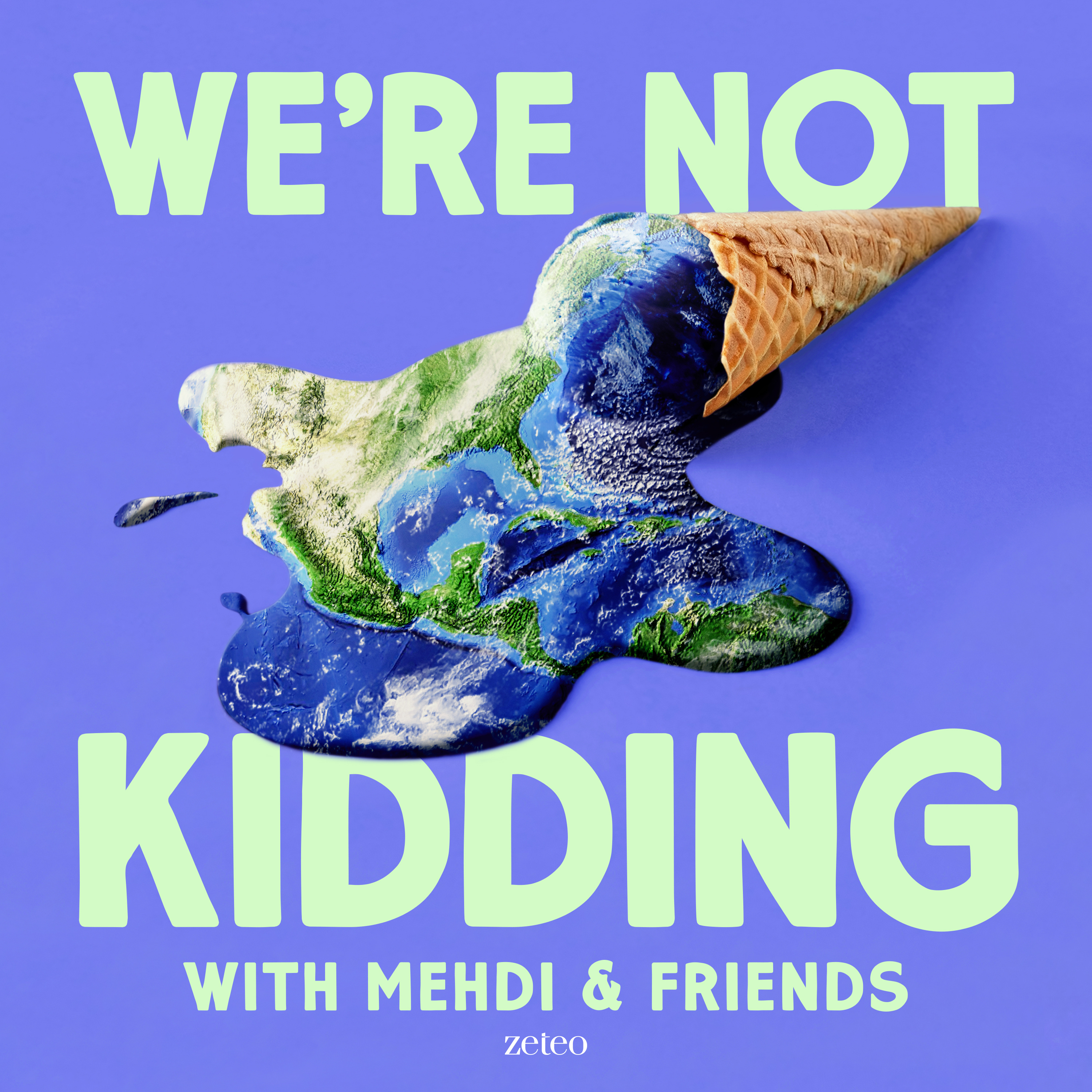 We\'re Not Kidding with Mehdi & Friends