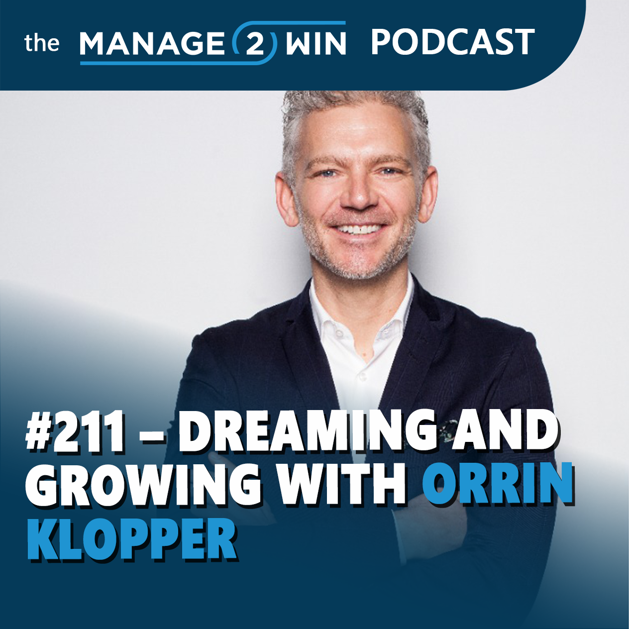 The Manage 2 Win Podcast