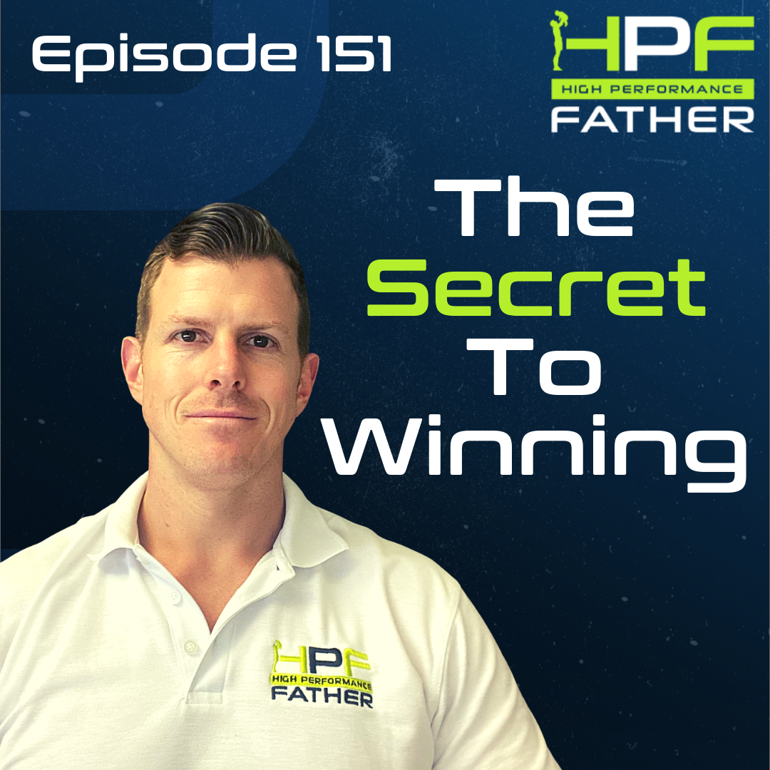 151. The Secret To Winning