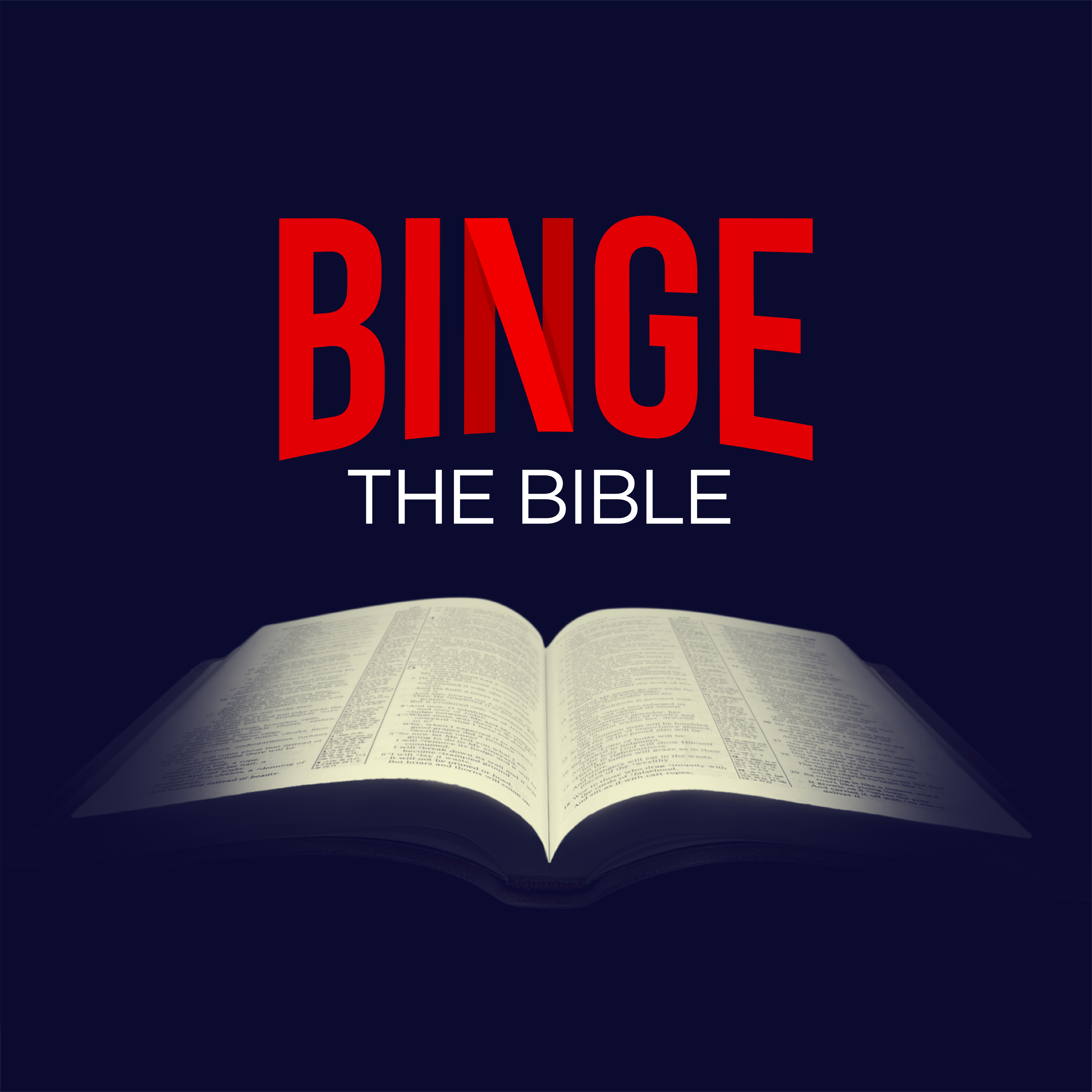 Binge the Bible | There Is No Plan B