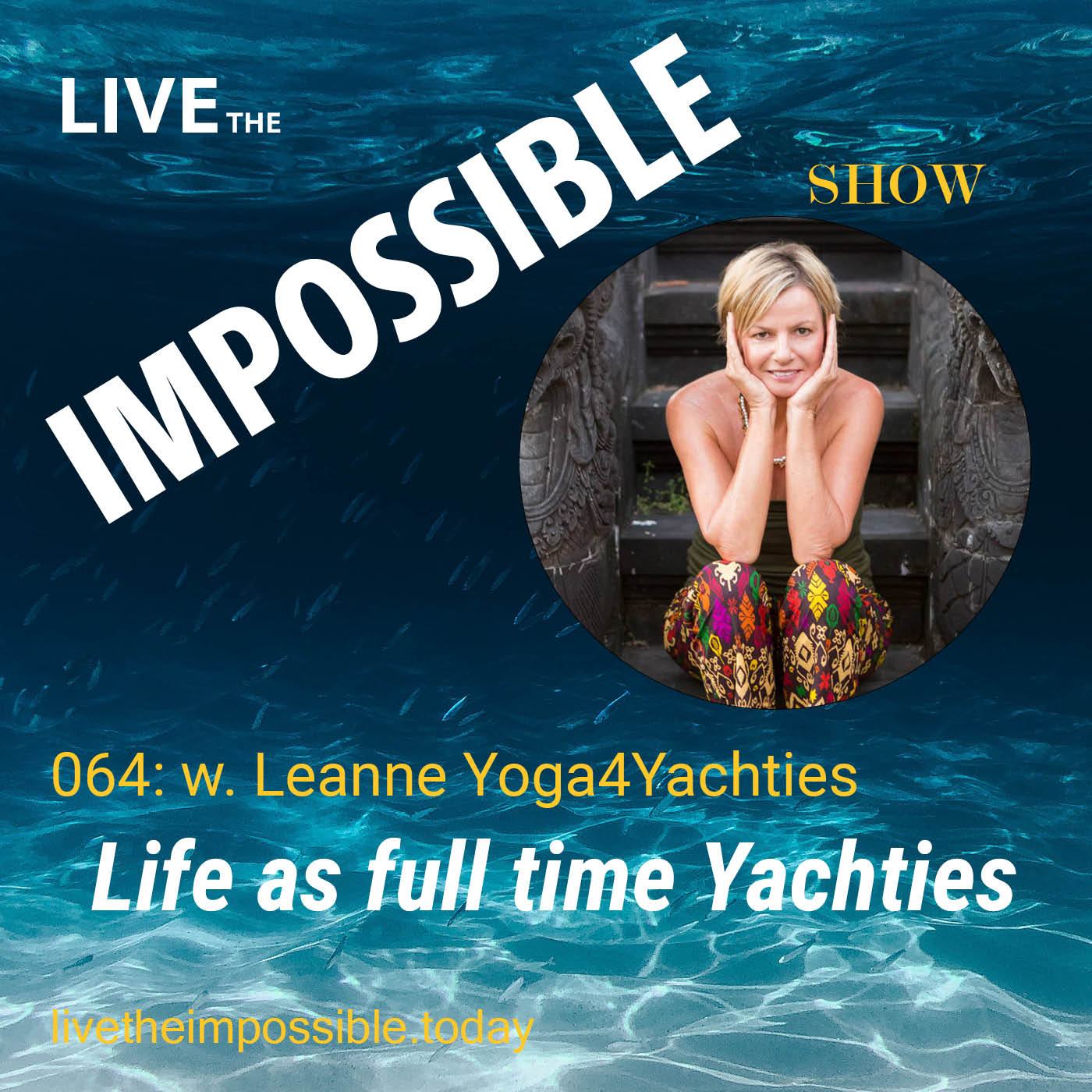 Live the Impossible Show