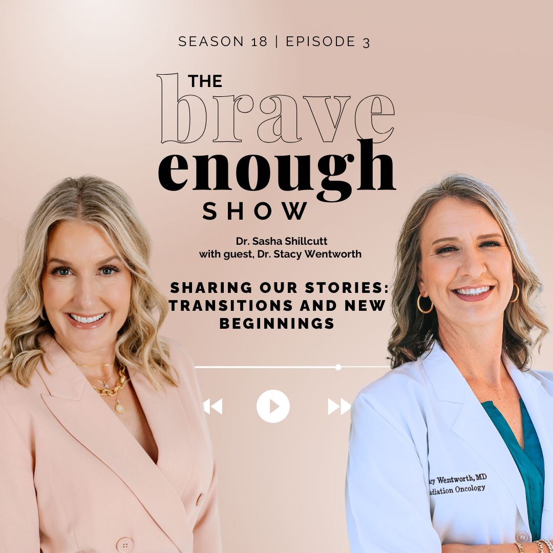 The Brave Enough Show for Women Physicians
