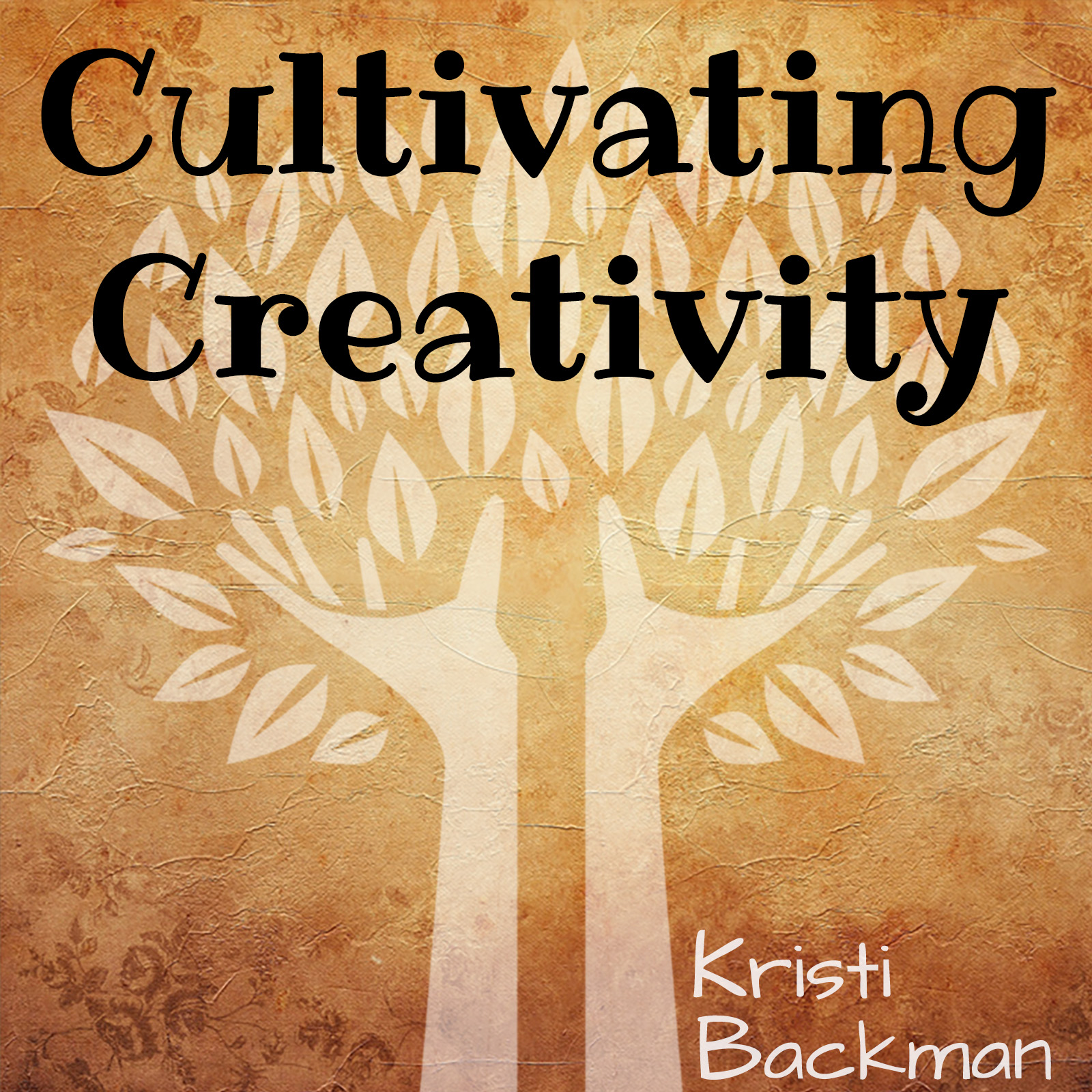 Cultivating Creativity