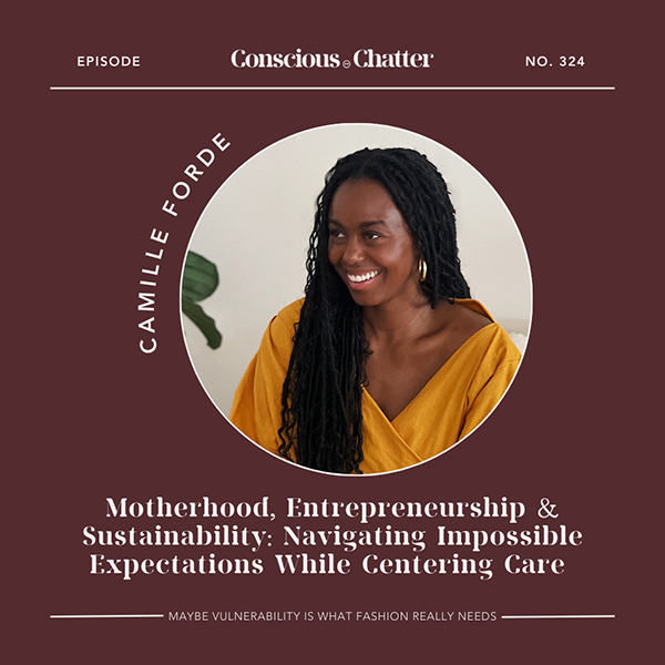 Motherhood, entrepreneurship & sustainability: navigating impossible expectations while caring for yourself and others, and building things that center care