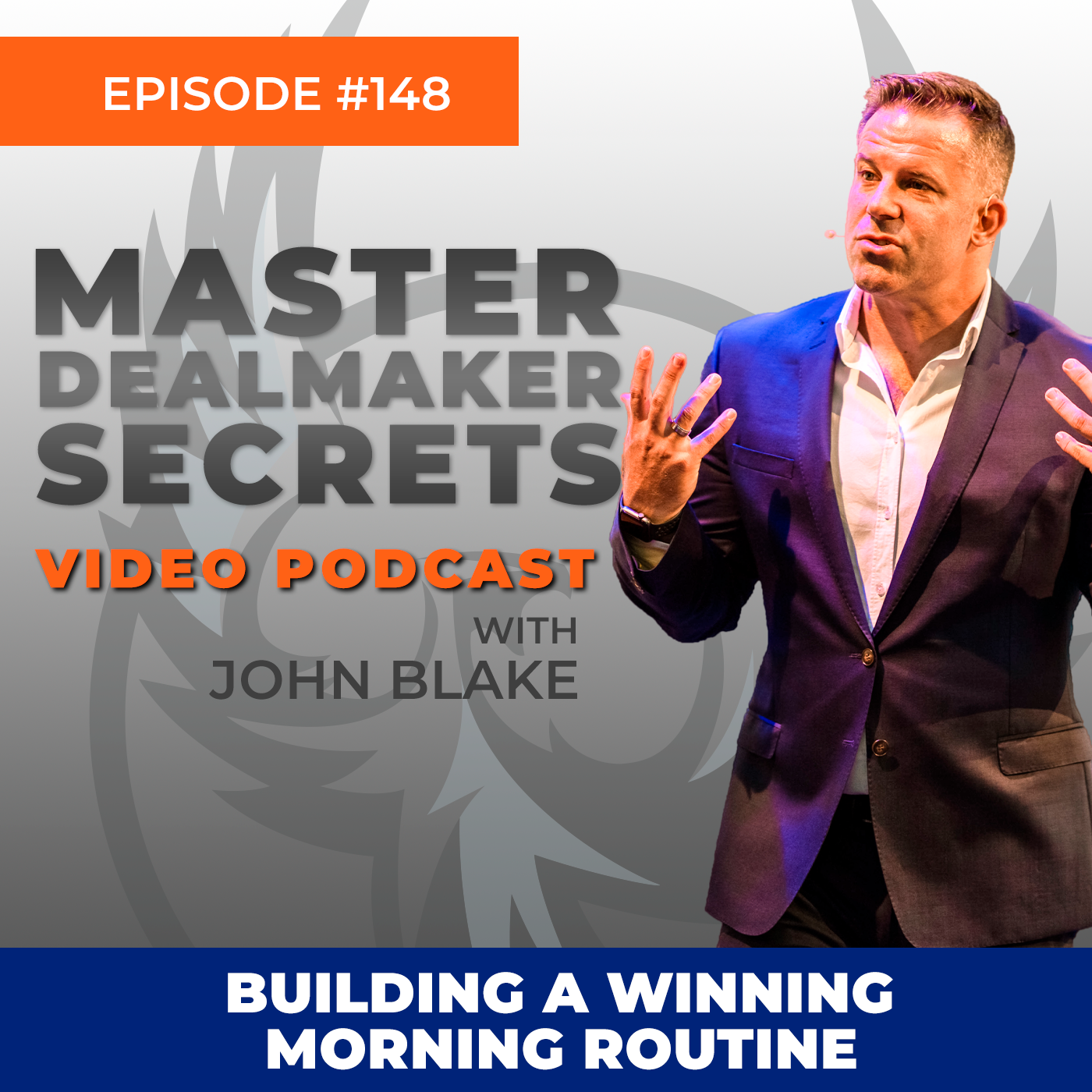 Episode 148 - Building a Winning Morning Routine