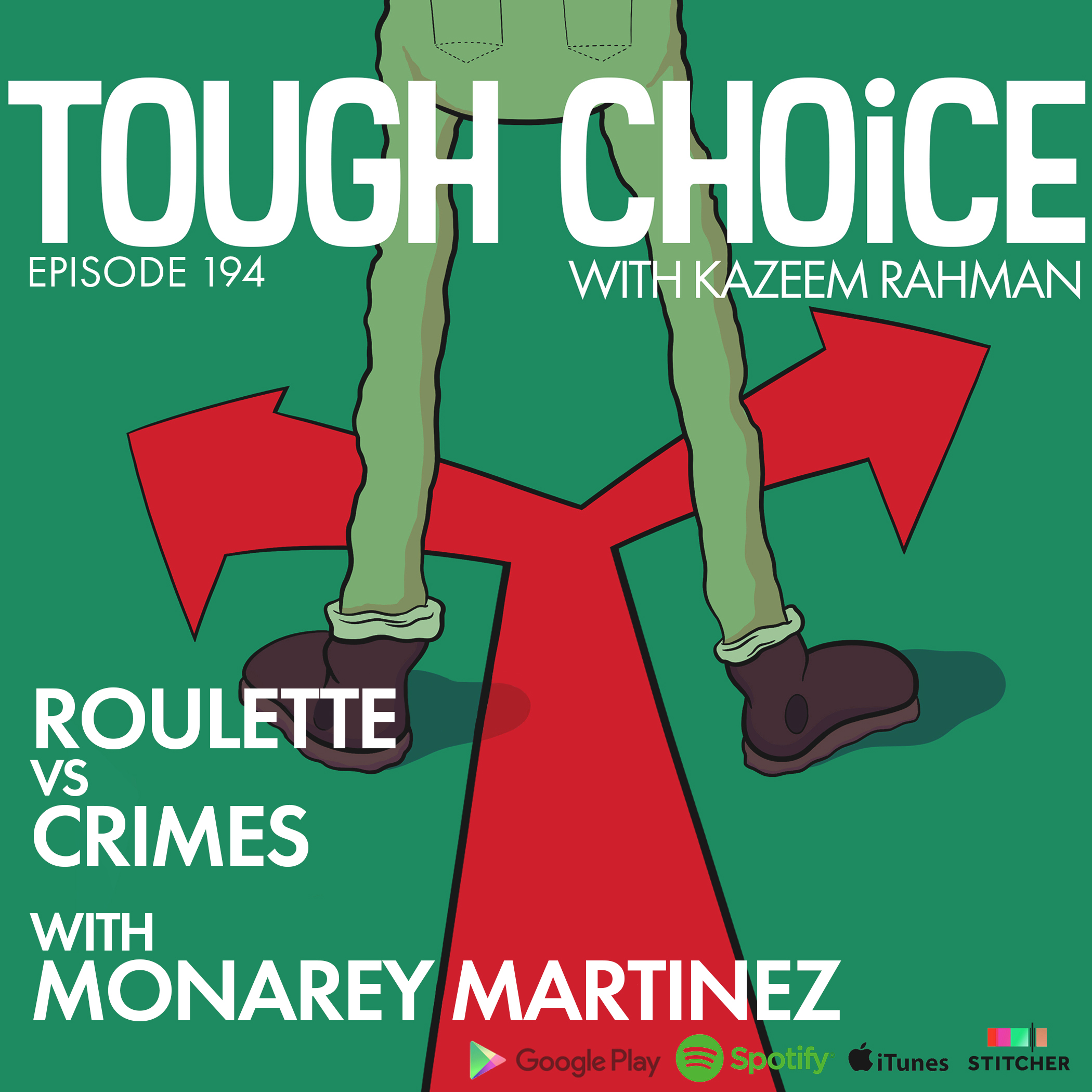 Roulette VS Crimes with Monarey Martinez