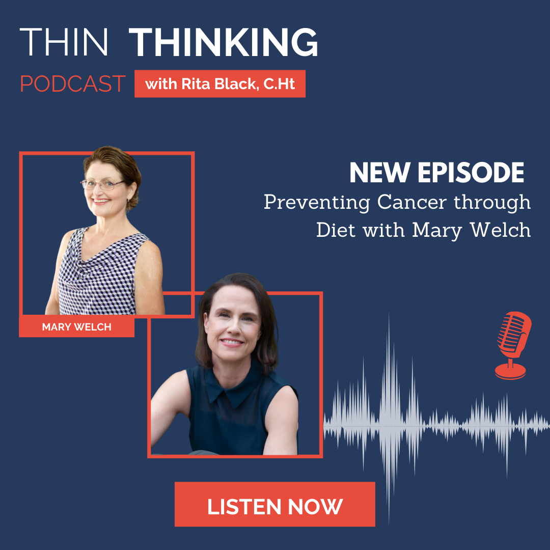 Ep 30: Preventing Cancer through Diet with Mary Welch