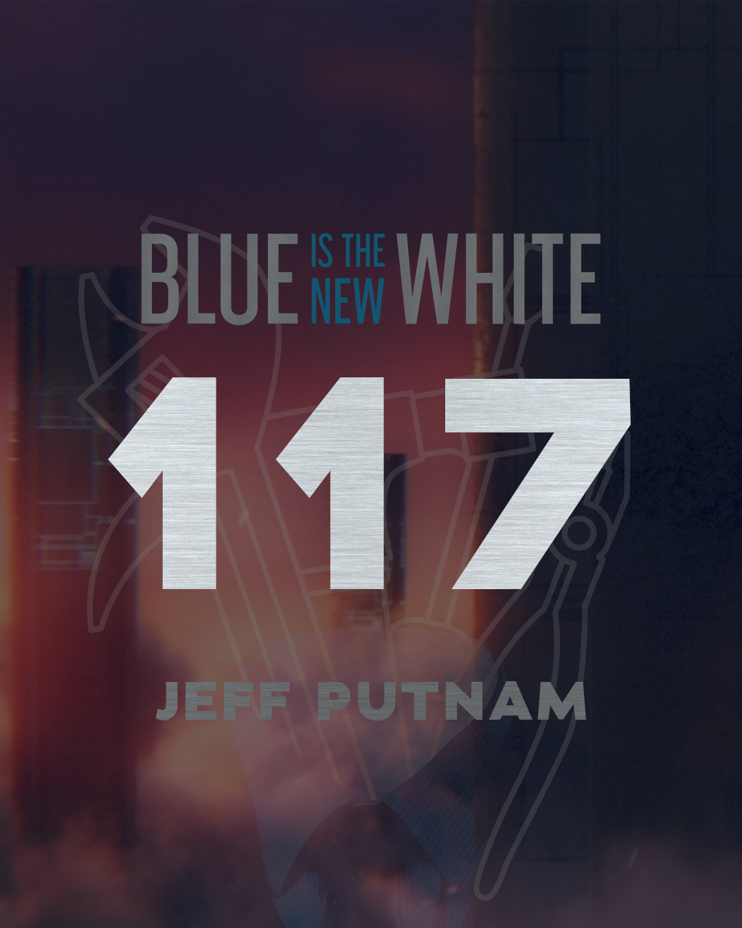Blue is the New White Podcast
