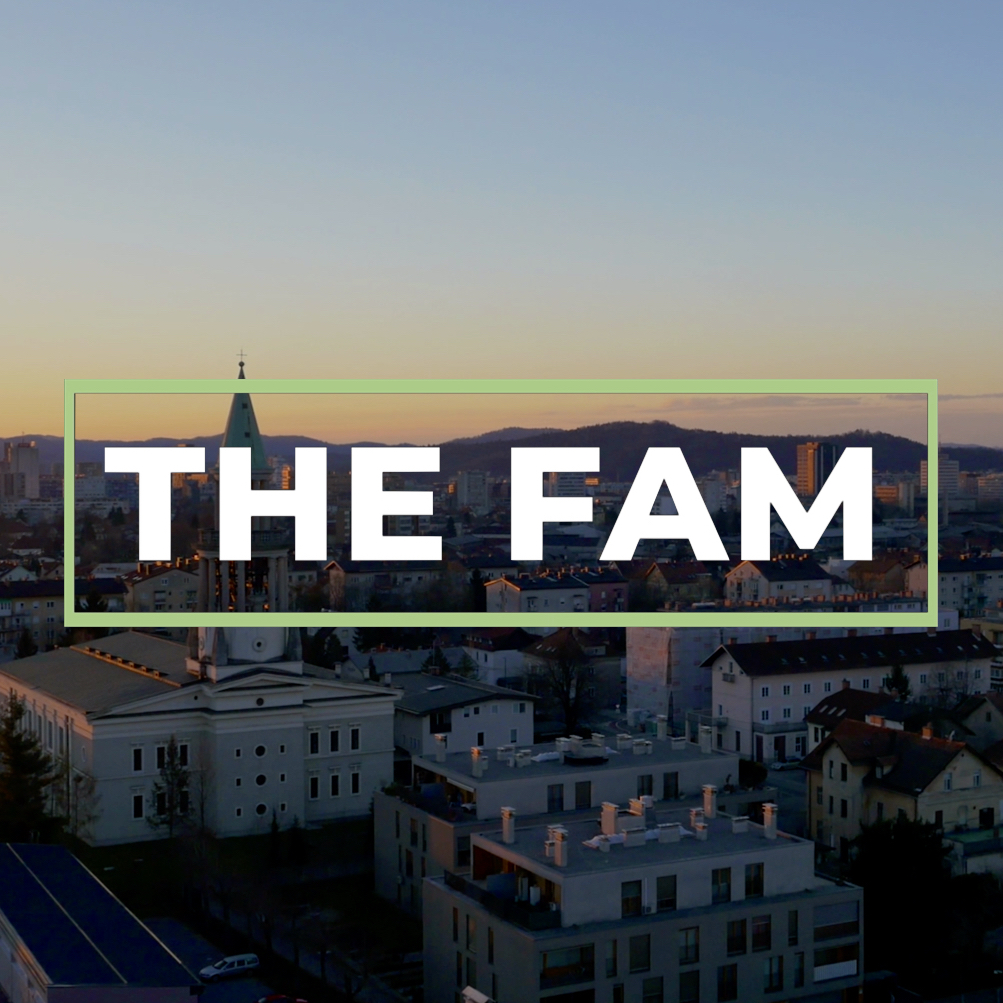 The Fam - The Family & The Family of God