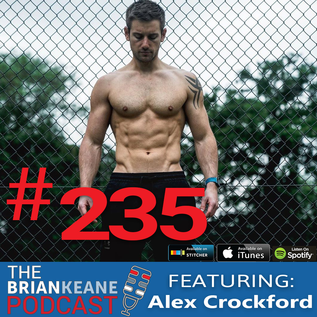 #235: Alex Crockford On Focusing On The Day, Binge Eating and Using Failure For Feedback!