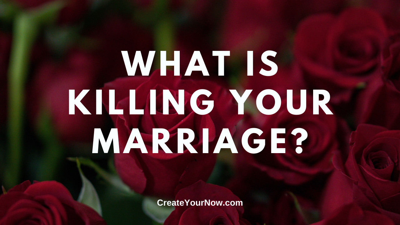 1862 What is Killing Your Marriage?