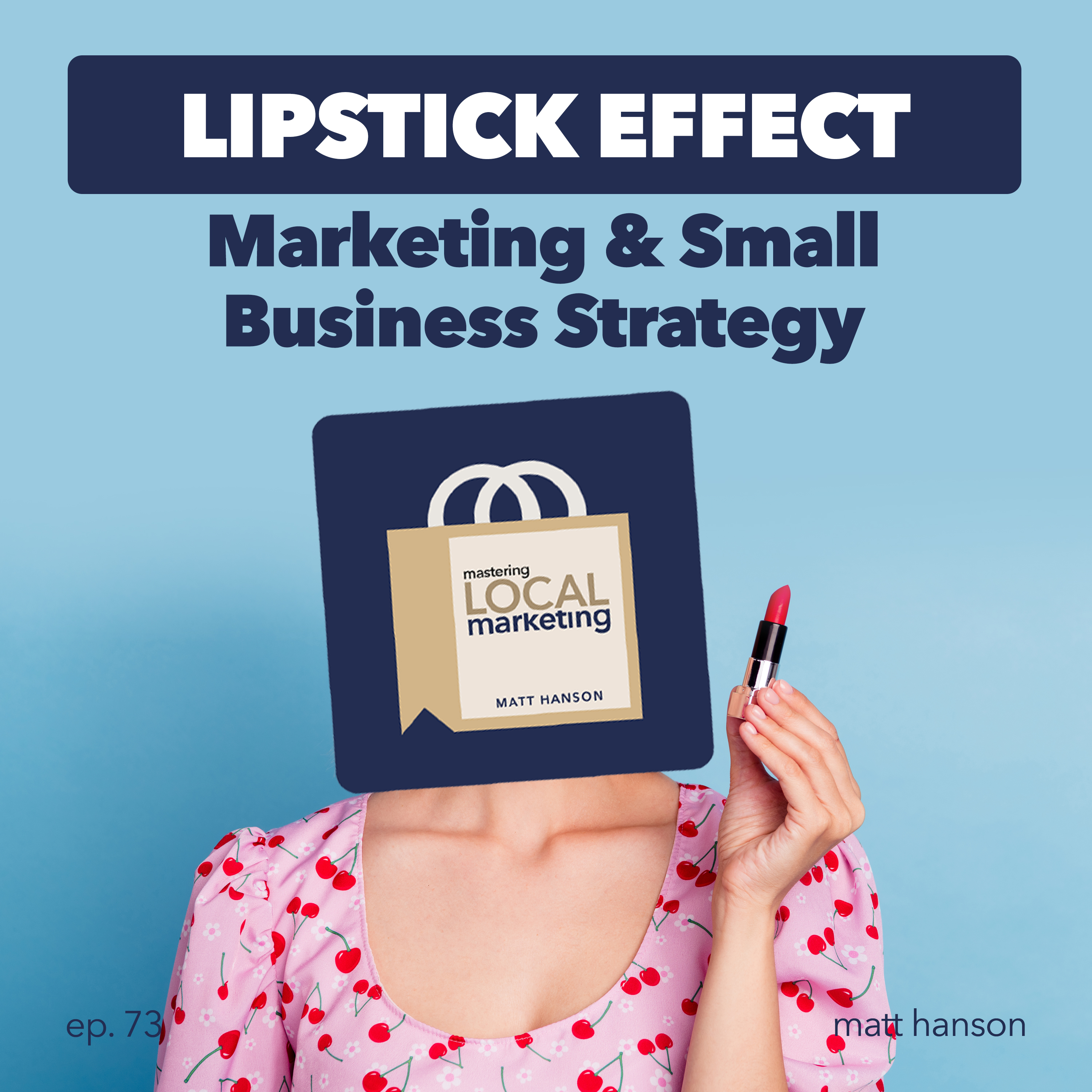 Mastering Local Marketing: How to Increase Your Small Business\'s Awareness & New Customers Through Digital Marketing, In-store Sales Strategies, and Building a Network of Influence.