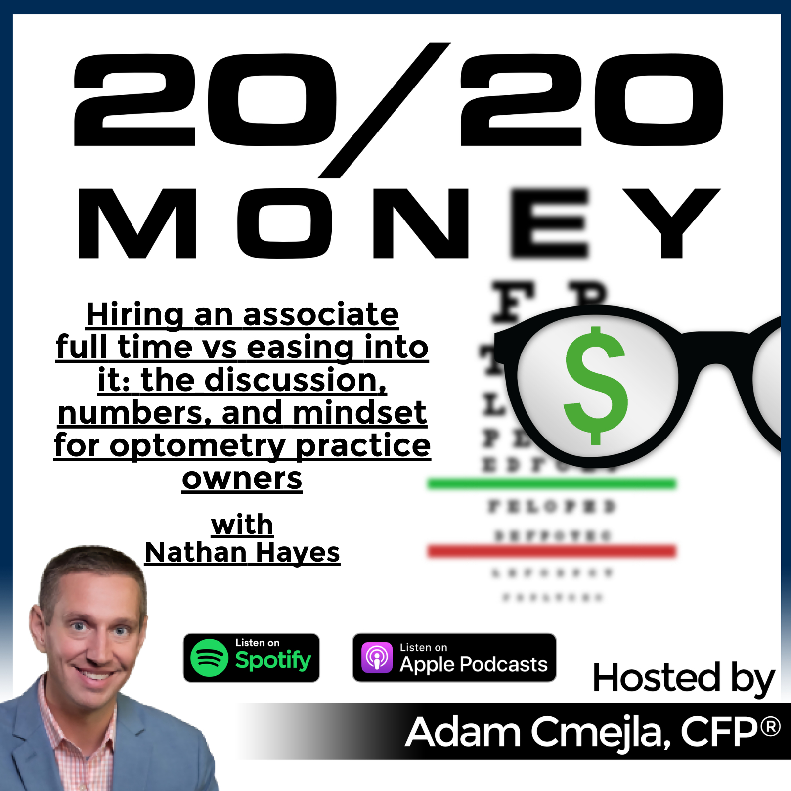 Hiring an associate full time vs easing into it: the discussion, numbers, and mindset for optometry practice owners with Nathan Hayes