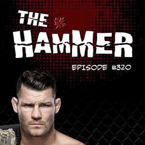 The Hammer MMA Radio - Episode 320 episode artwork