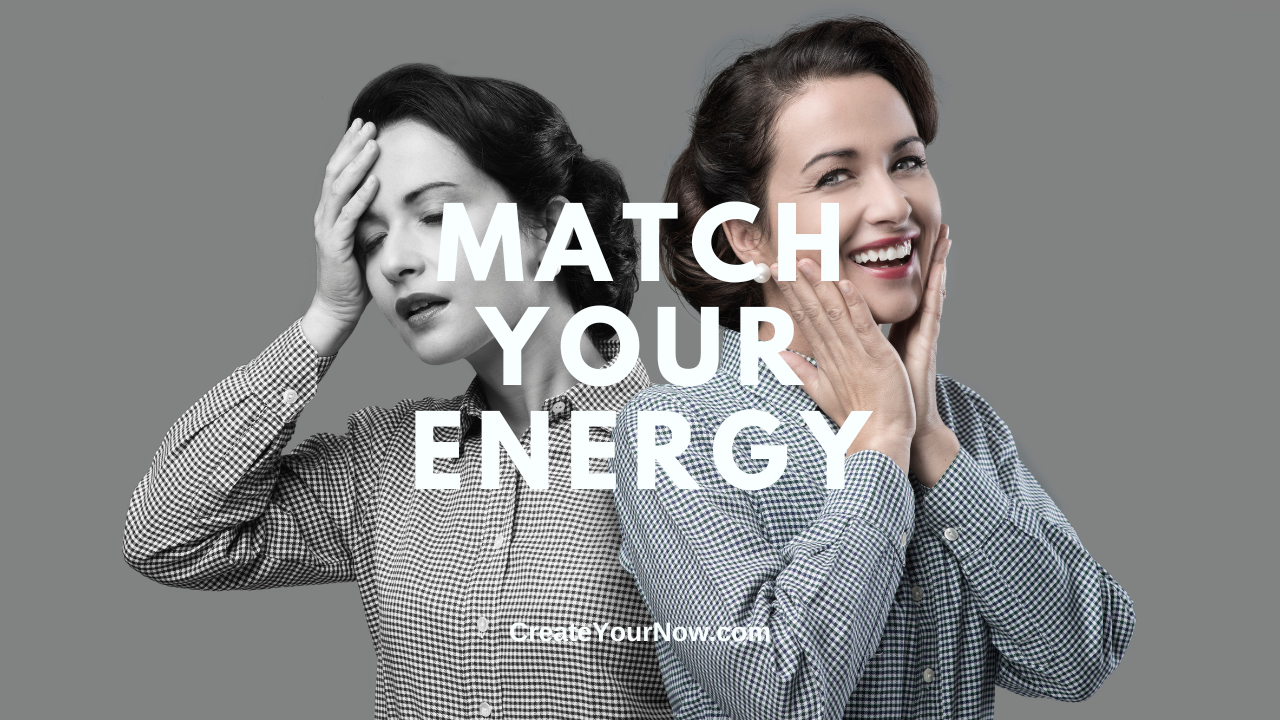 3647 Match Your Energy