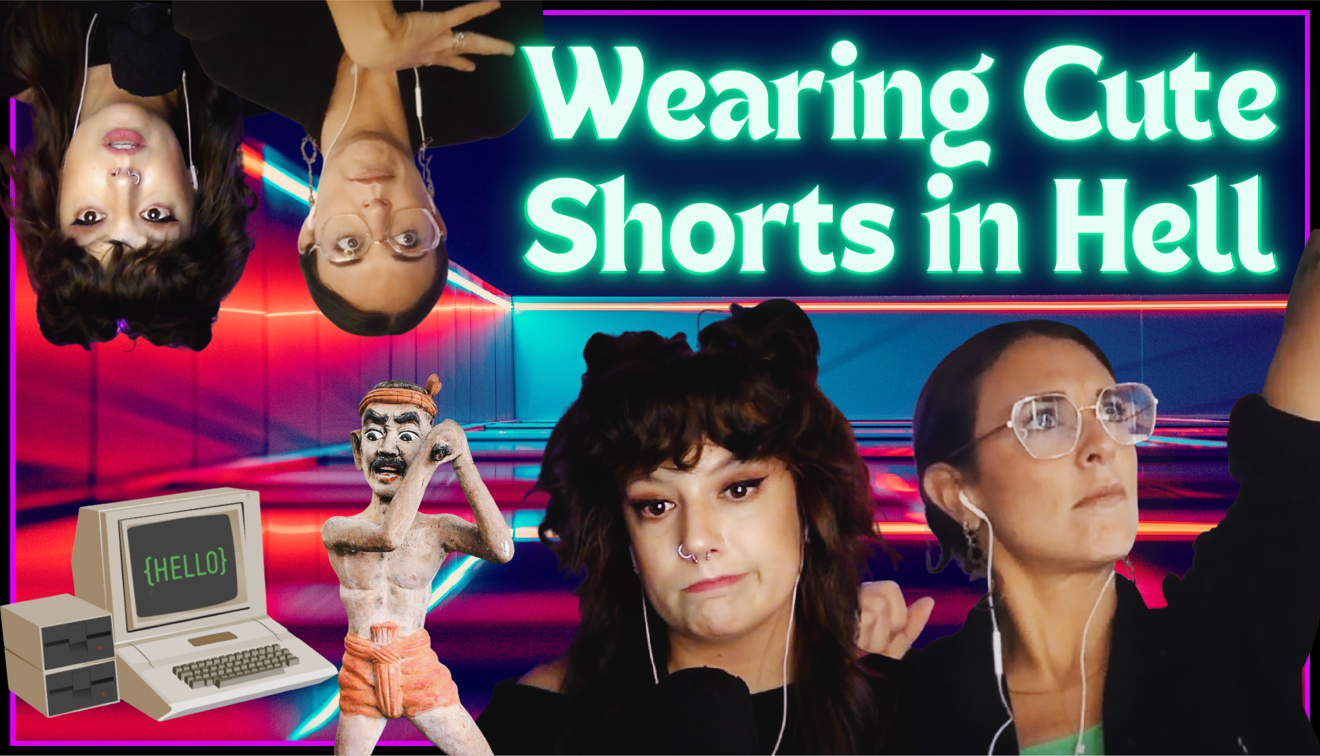 cover of episode Wearing Cute Shorts in Hell