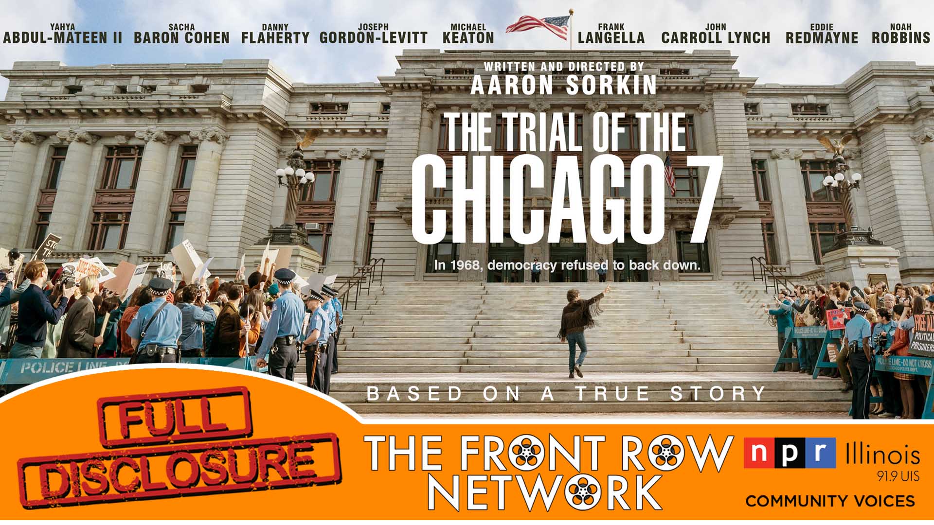 FULL DISCLOSURE - The Trial of the Chicago 7