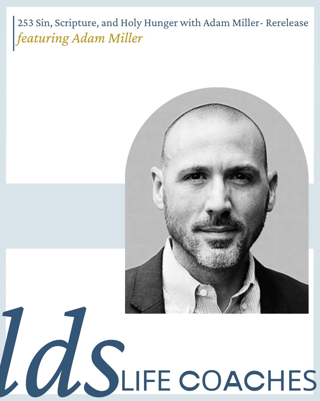 253. Sin, Scripture, and Holy Hunger with Adam Miller (Rerelease)
