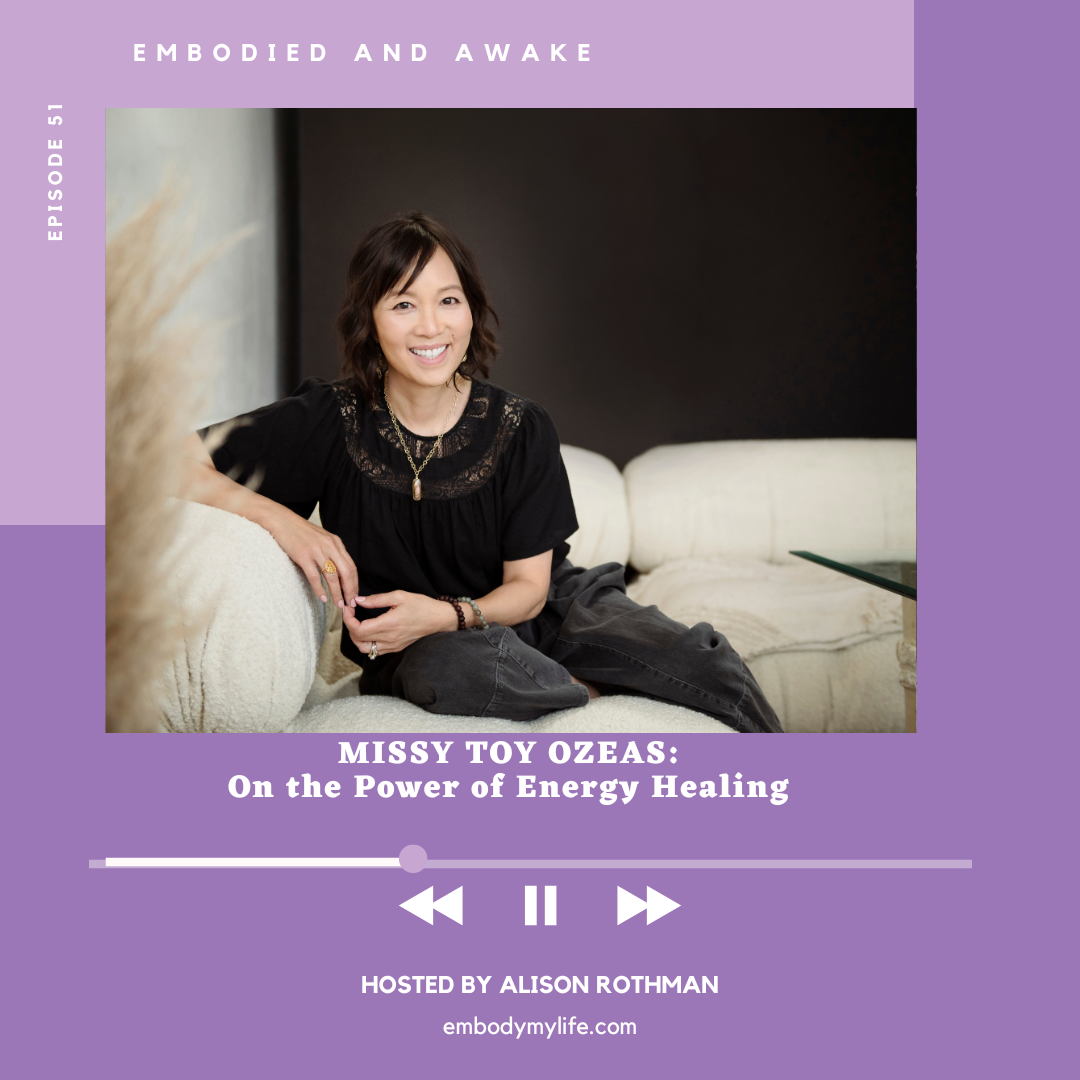 MISSY TOY OZEAS: On the Power of Energy Healing