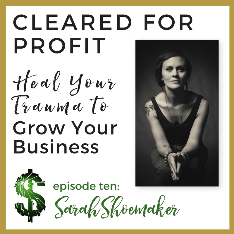 Cleared for Profit: Episode 10: Sarah Shoemaker