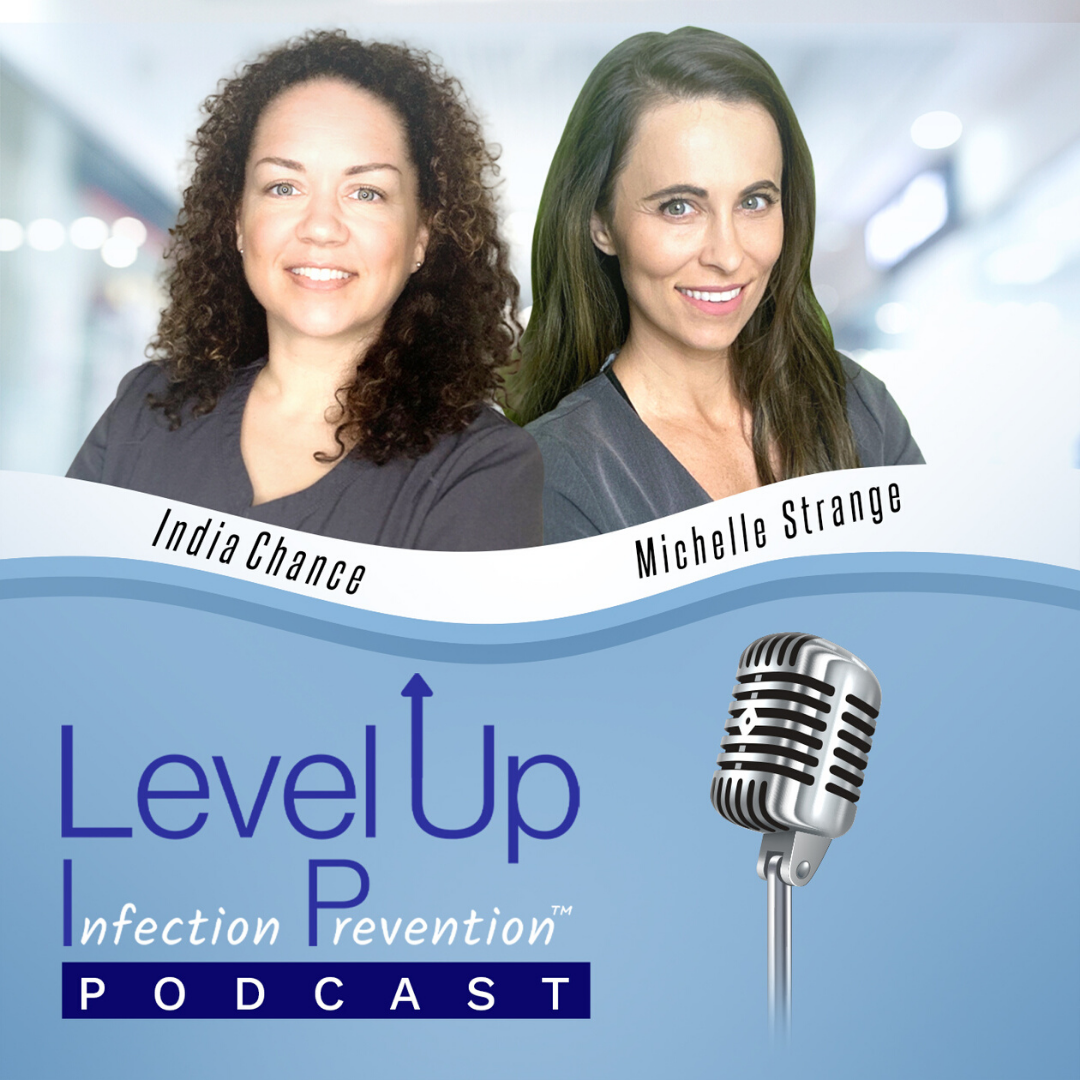 Level Up Infection Prevention Podcast