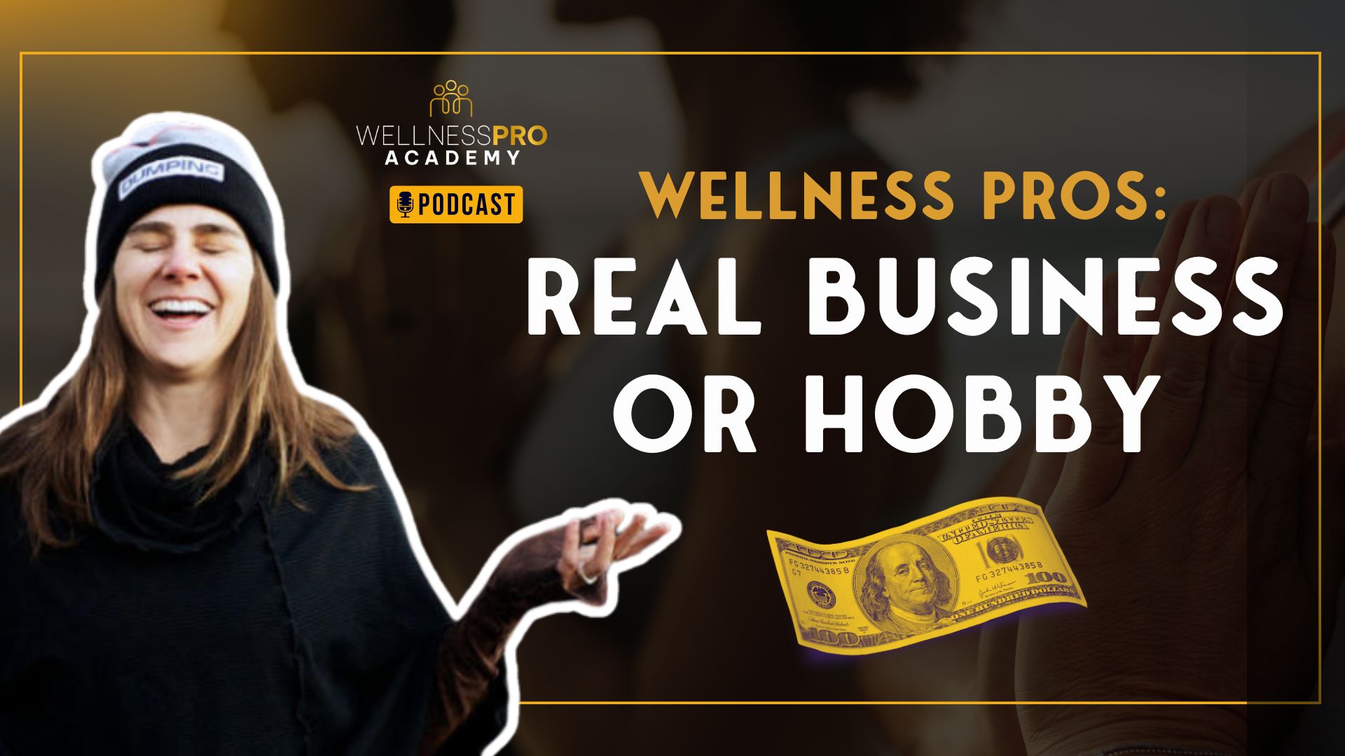 Wellness Pros : Real Business or a Hobby?