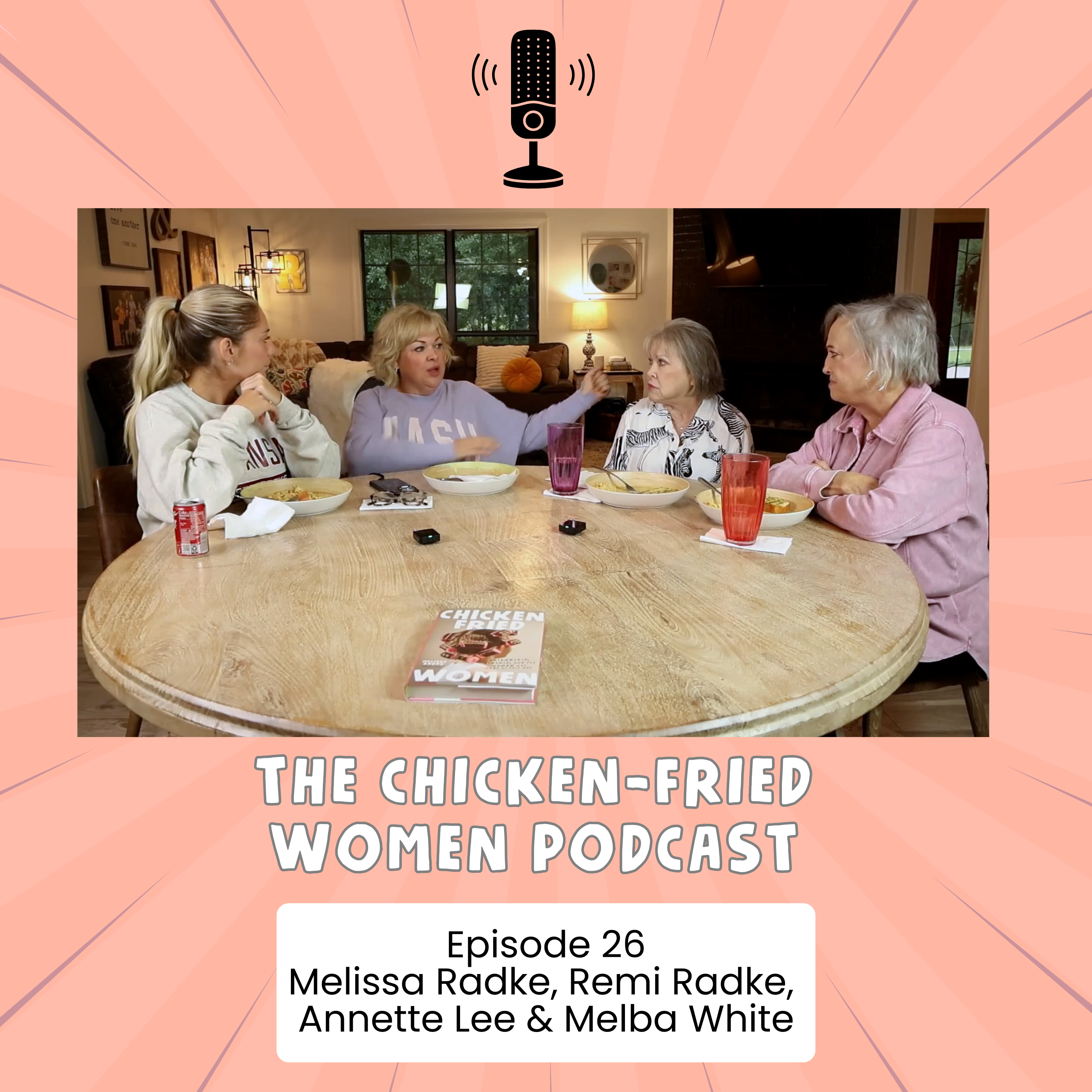 The Chicken Fried Women Podcast
