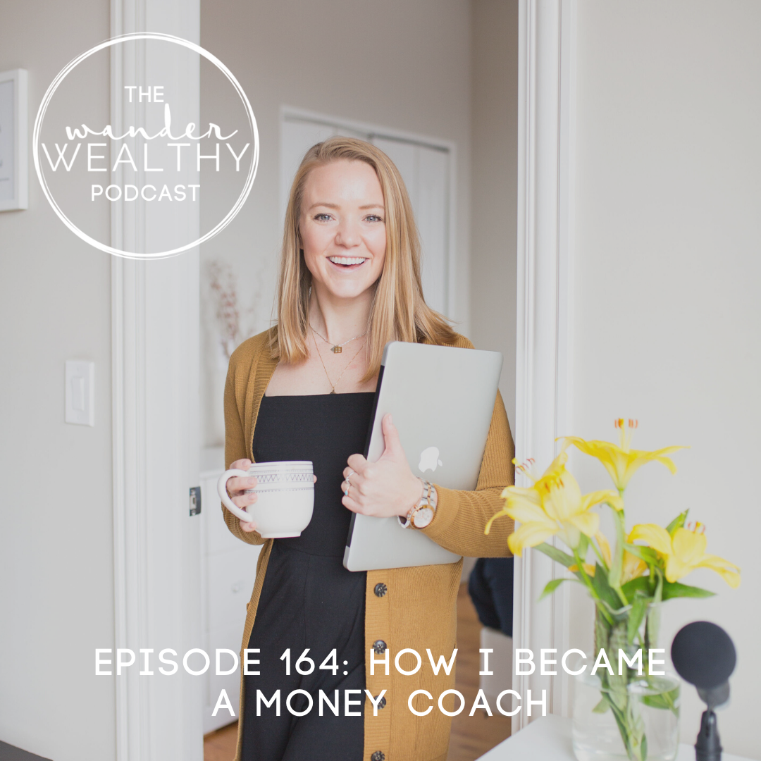 WW 164: How I Became a Money Coach