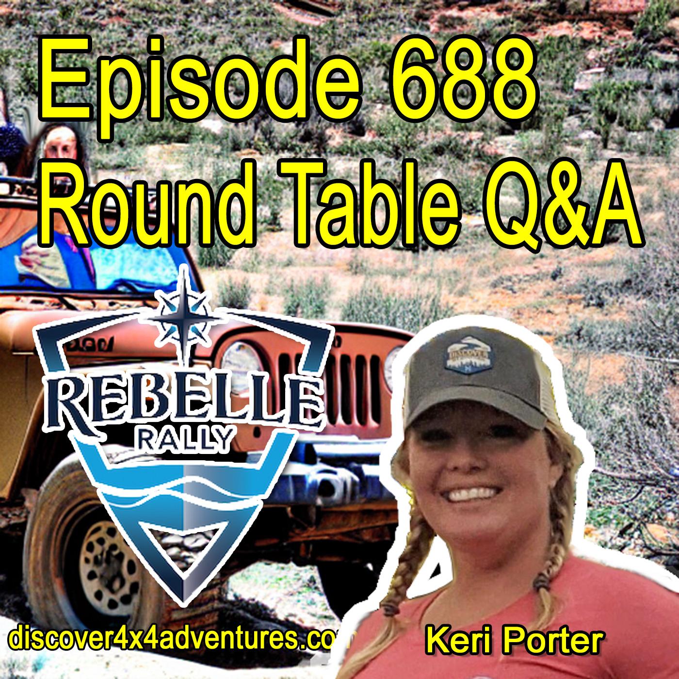 Episode 688 - Keri - Rebelle Rally Q&A