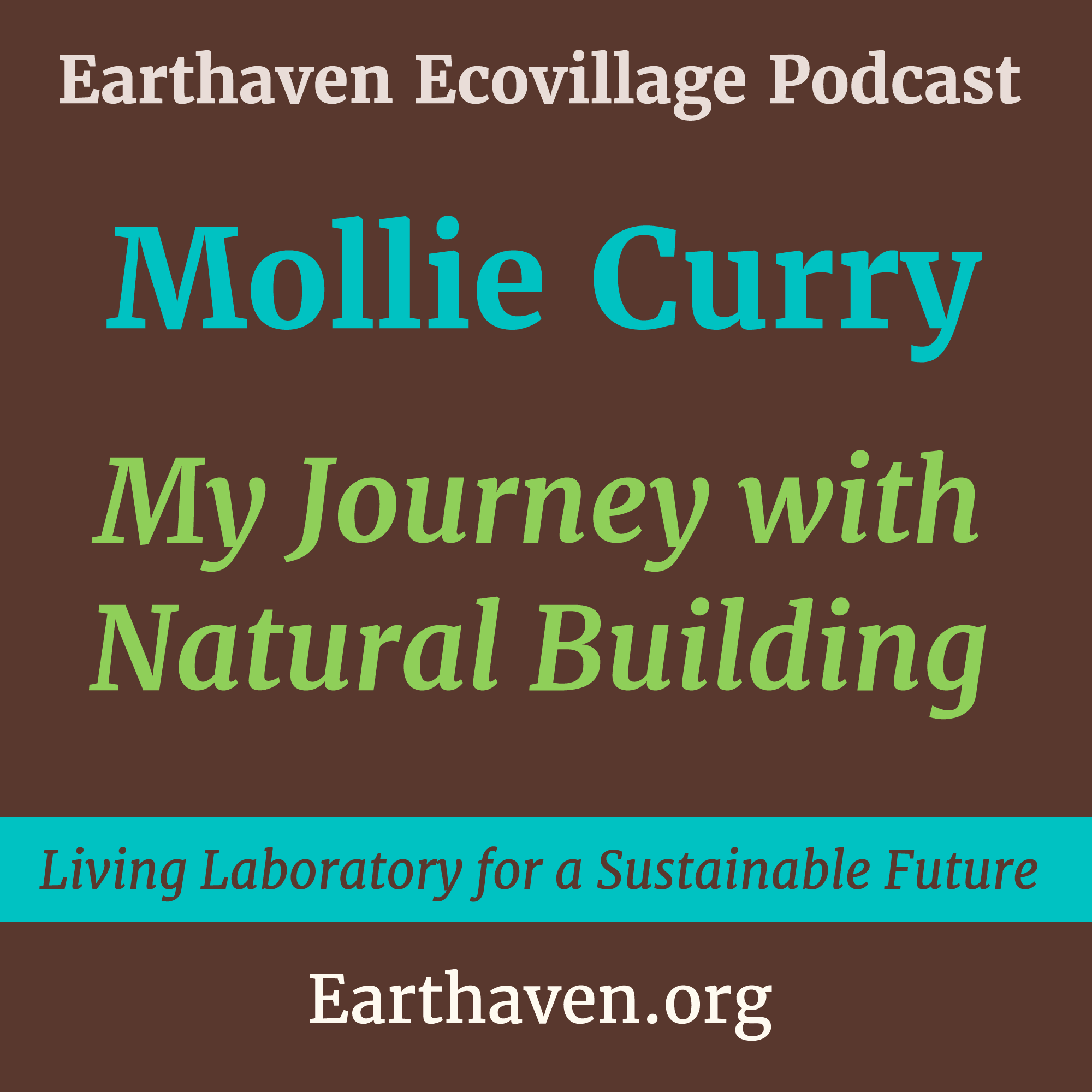 My Journey with Natural Building with Mollie Curry