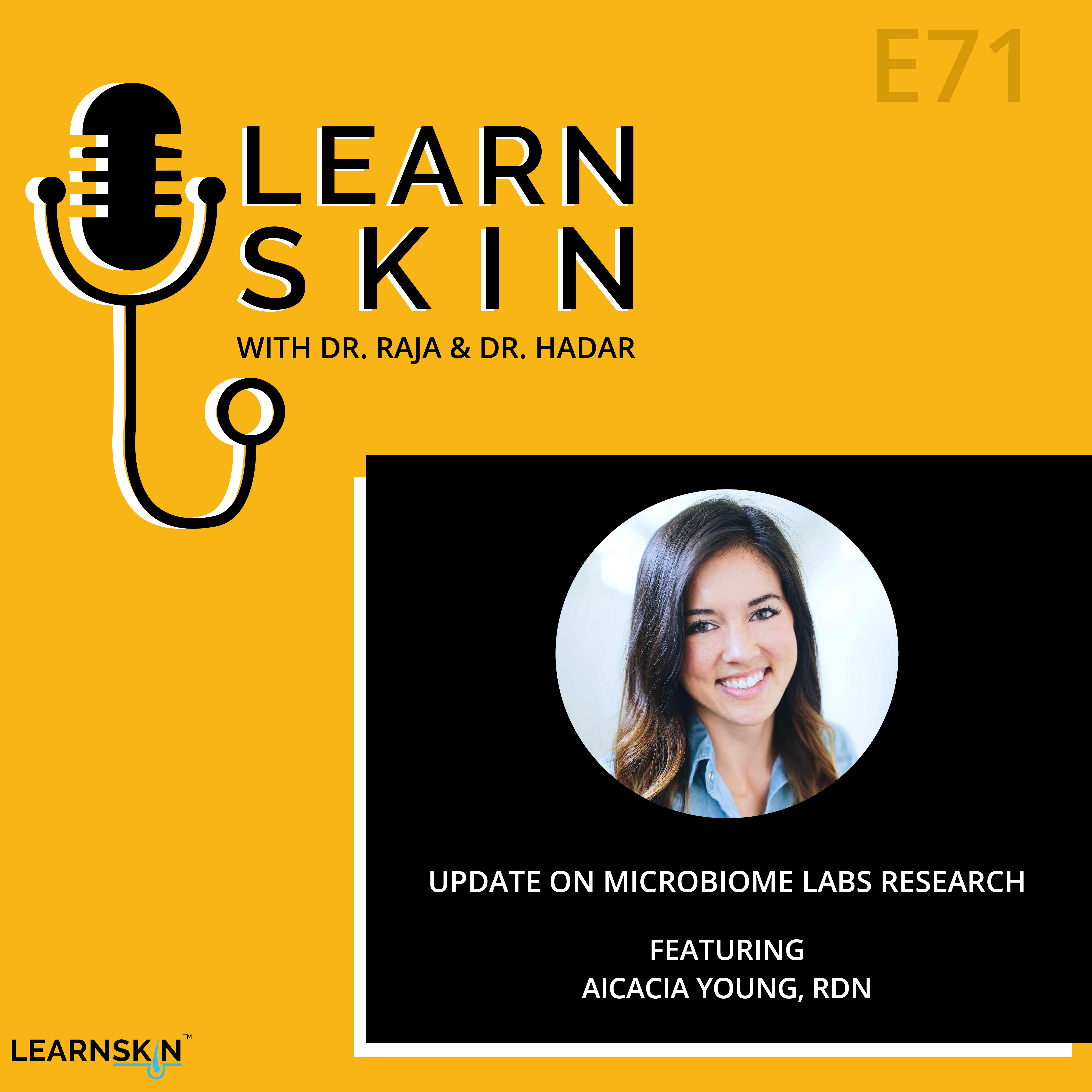 Learn Skin with Dr. Raja and Dr. Hadar
