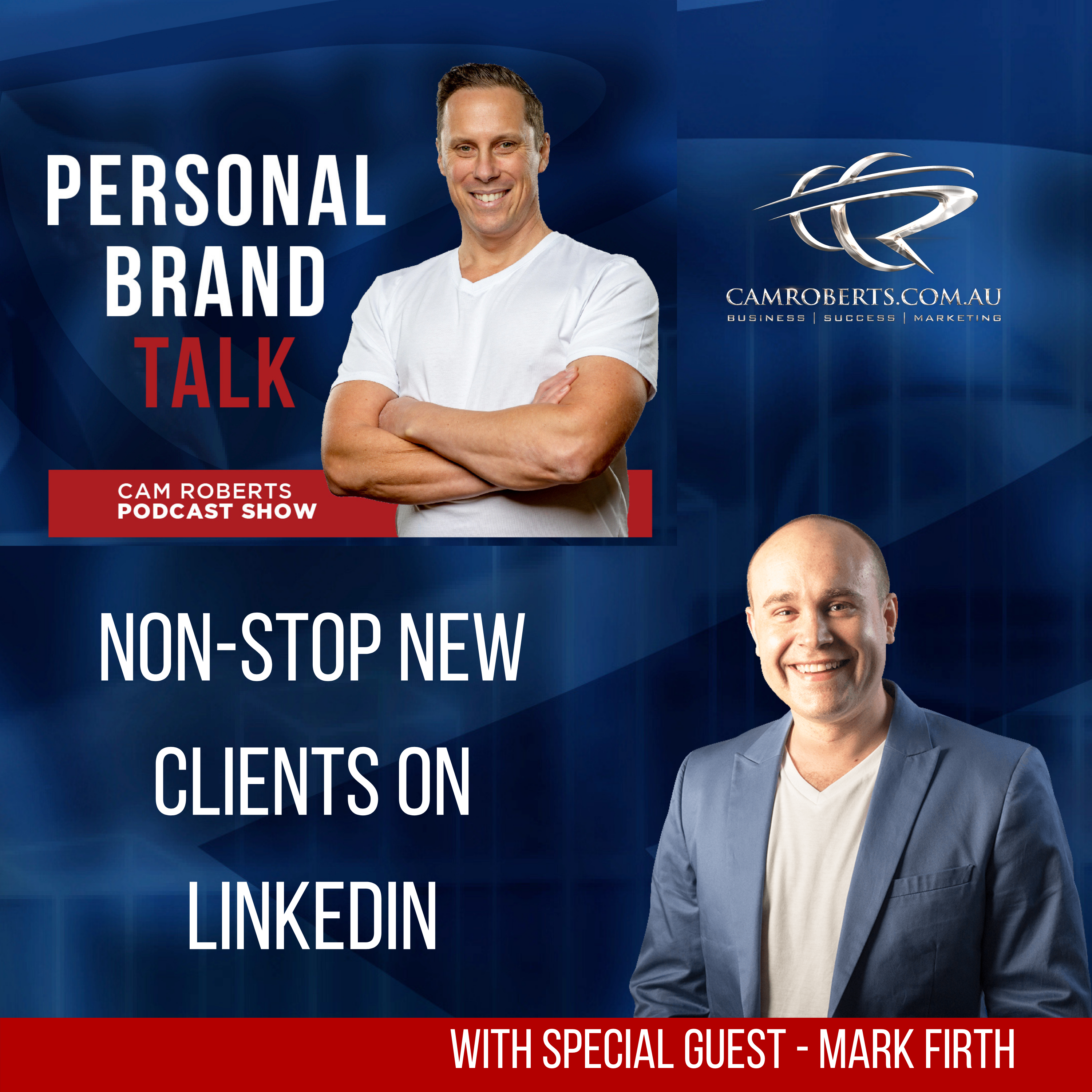 PERSONAL BRAND TALK Cam Roberts Podcast Show