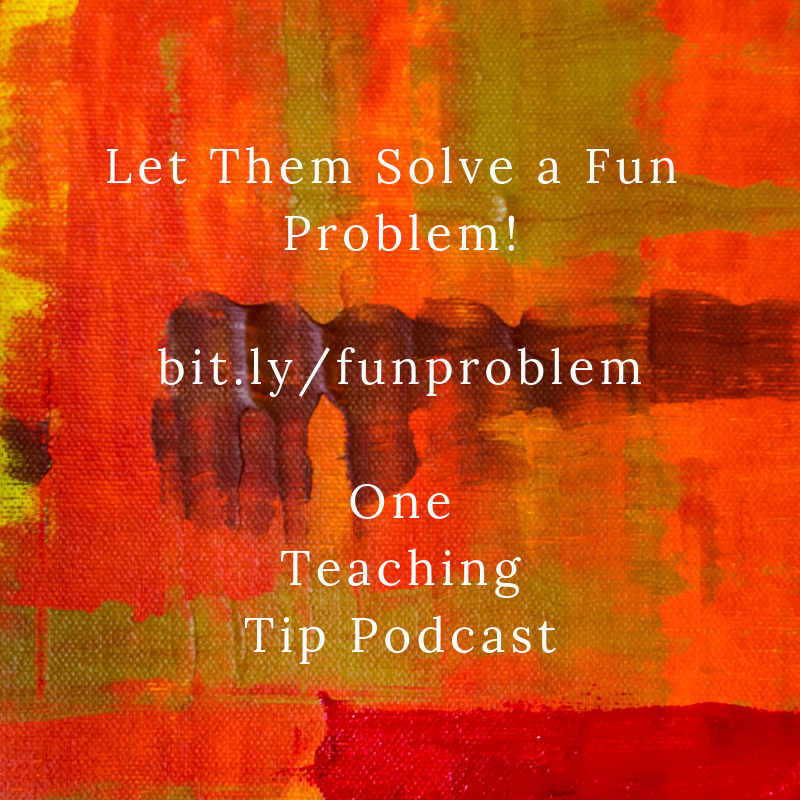 One Teaching Tip
