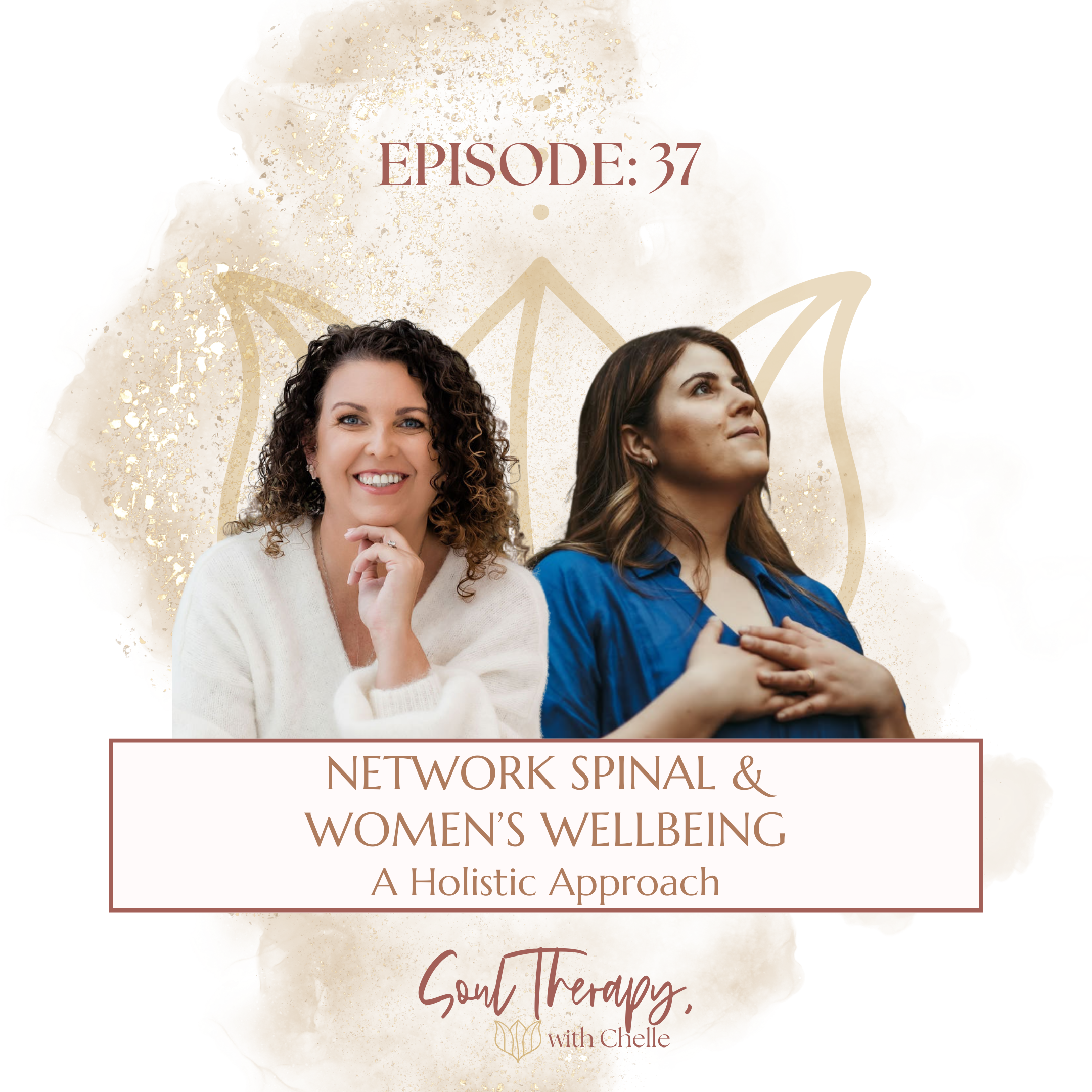 EP 37: Network Spinal & Women’s Wellbeing: A Holistic Approach with Dr. Kathryn Theodosis