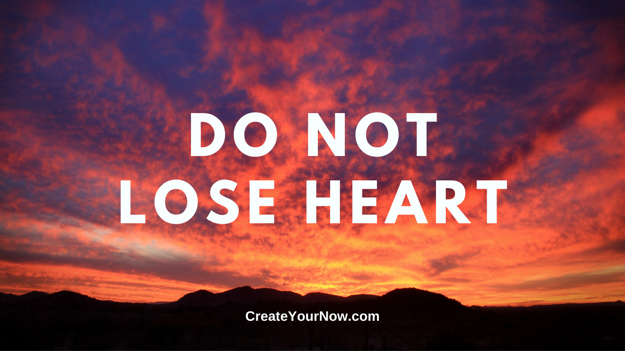 1856 Do Not Lose Heart