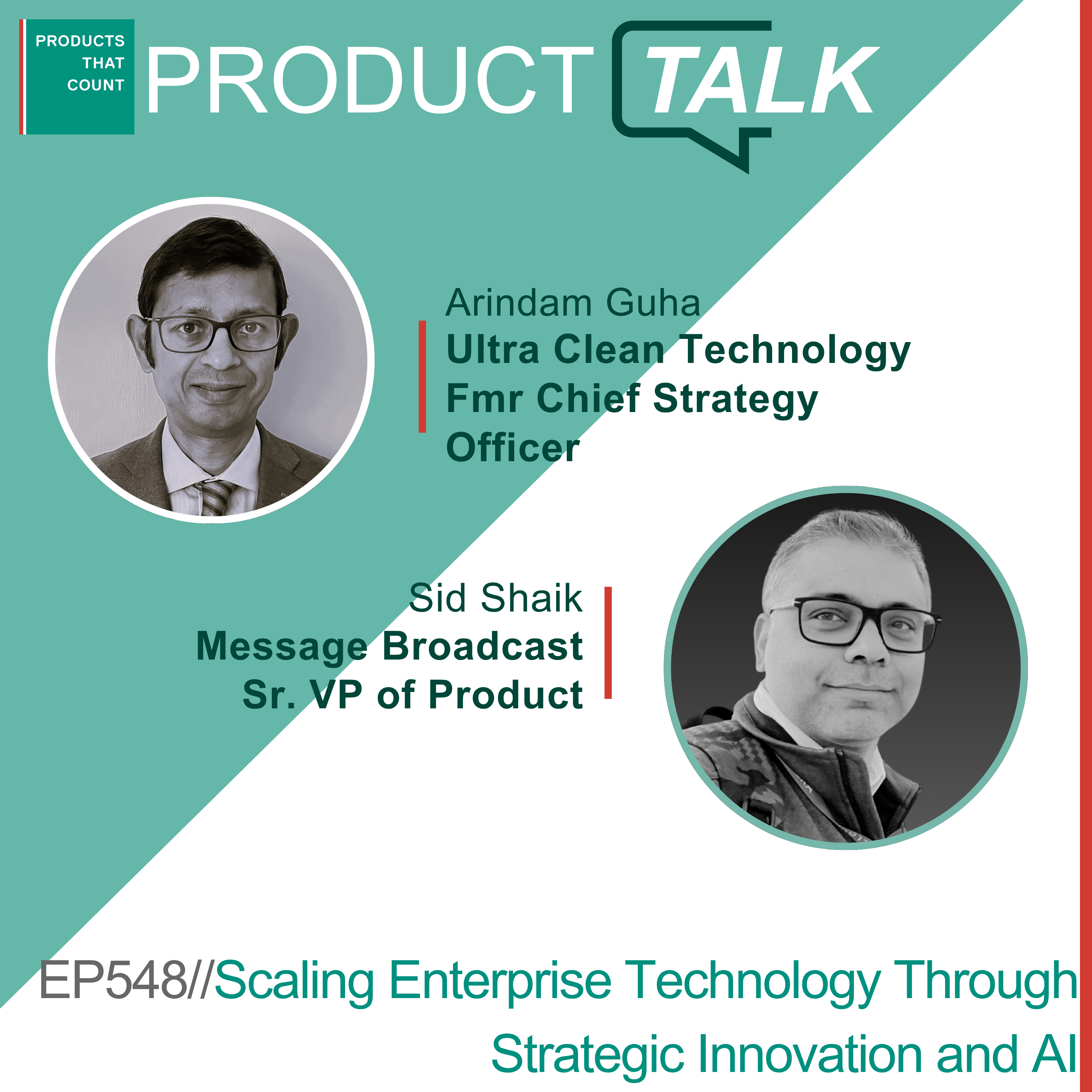 EP 548 - Ultra Clean Technology Fmr Chief Strategy Officer on Scaling Enterprise Technology Through Strategic Innovation and AI-Driven Transformation