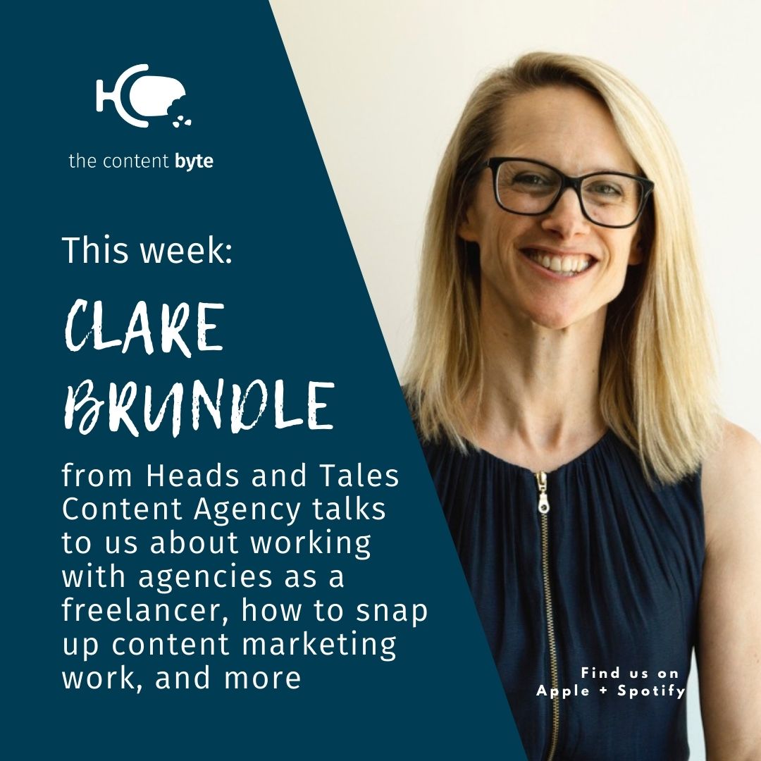 How freelancers can get more agency work, with Clare Brundle from Heads and Tales Content Agency