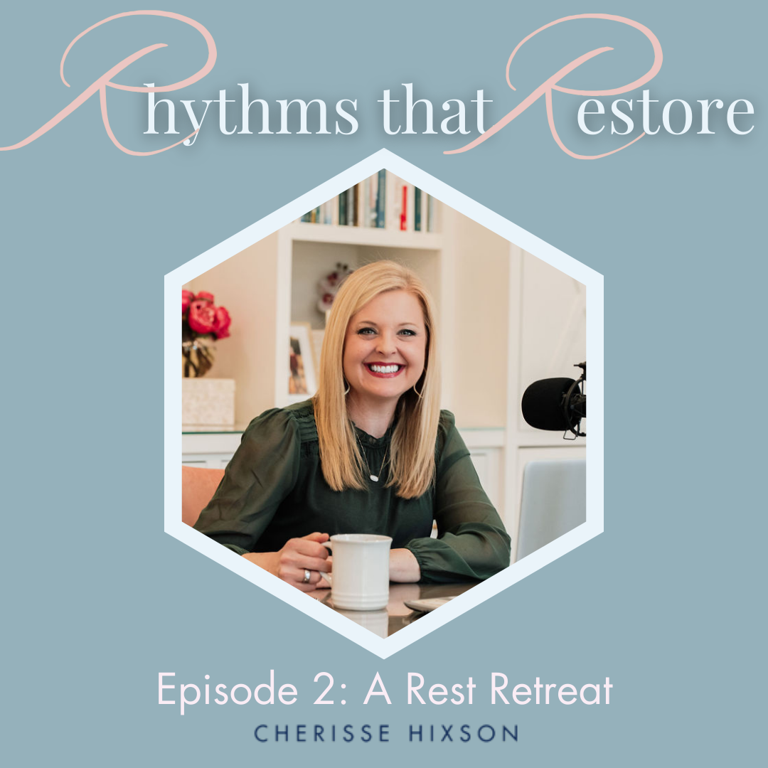Rhythms that Restore: Hope for the Busy Christian Woman