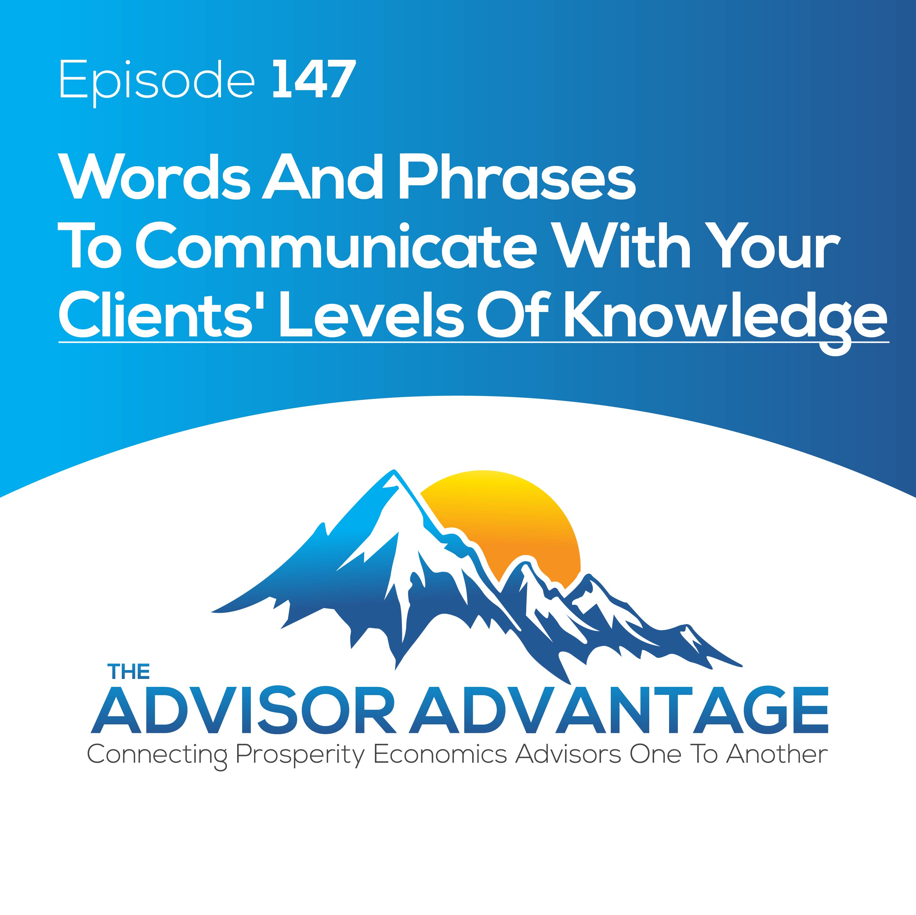 The Advisor Advantage