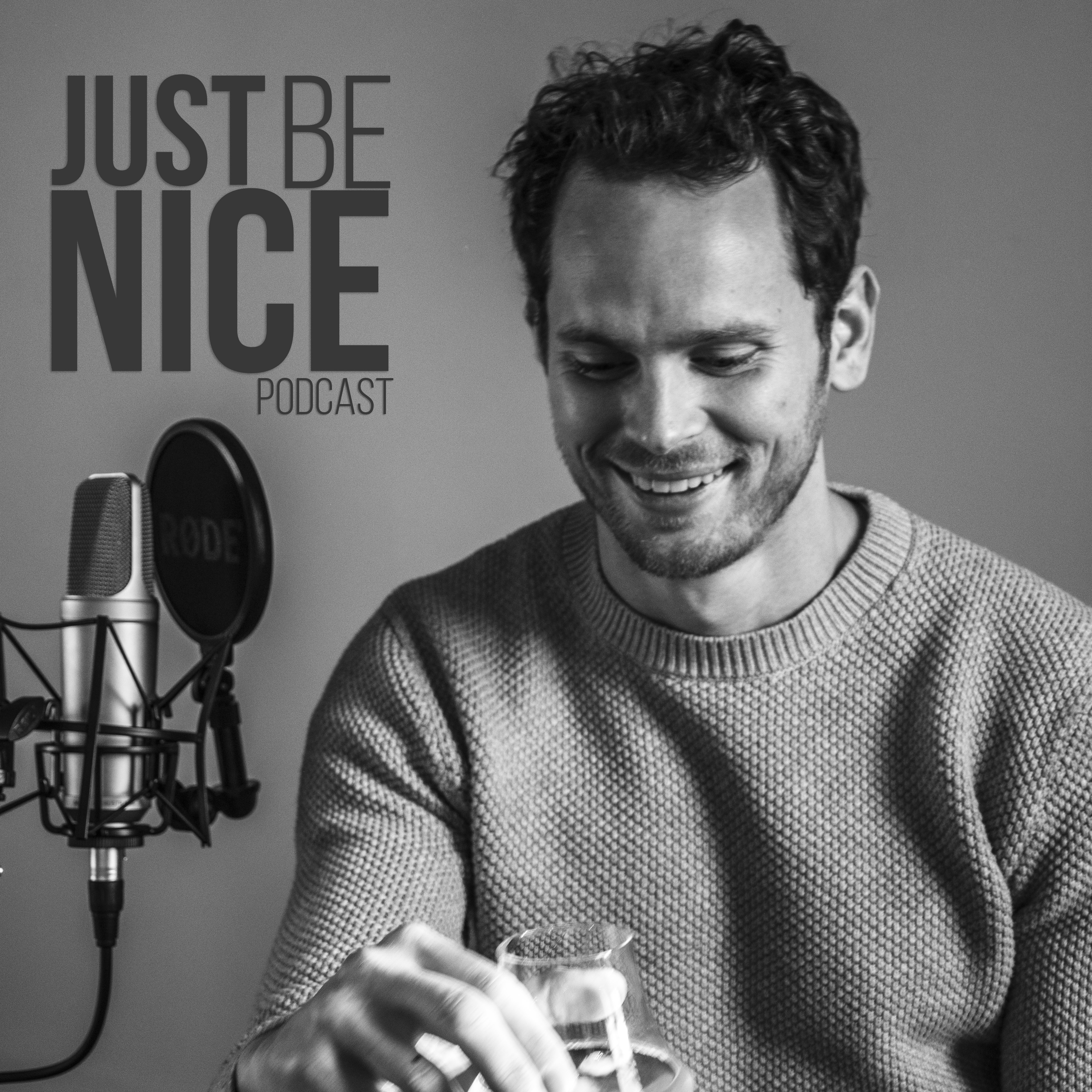 Just Be Nice Project Podcast