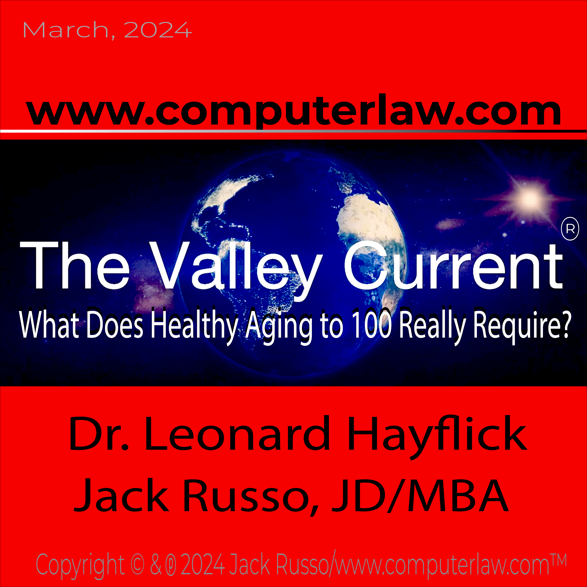 The Valley Current®: What Does Healthy Aging to 100 Really Require?