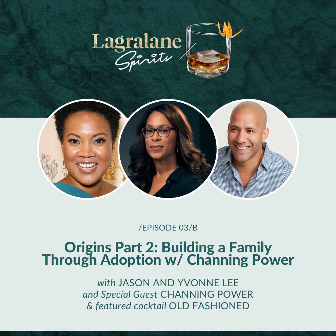 Origins Part 2: Building a Family Through Adoption with Channing Power